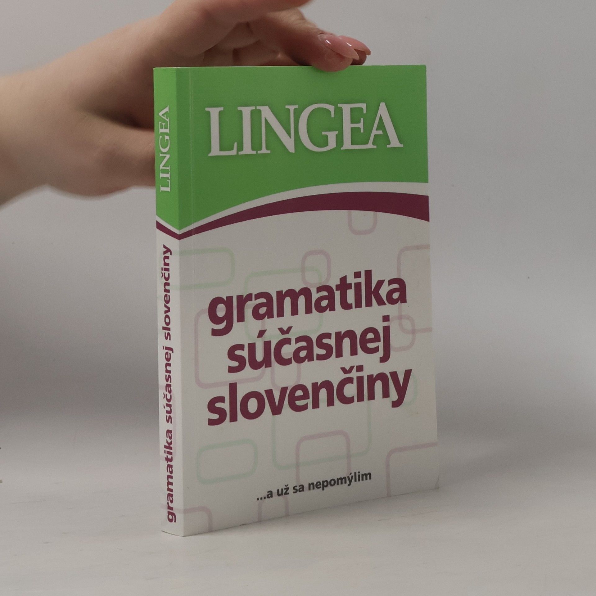 Kolektiv autorů Gramatika súčasnej slovenčiny