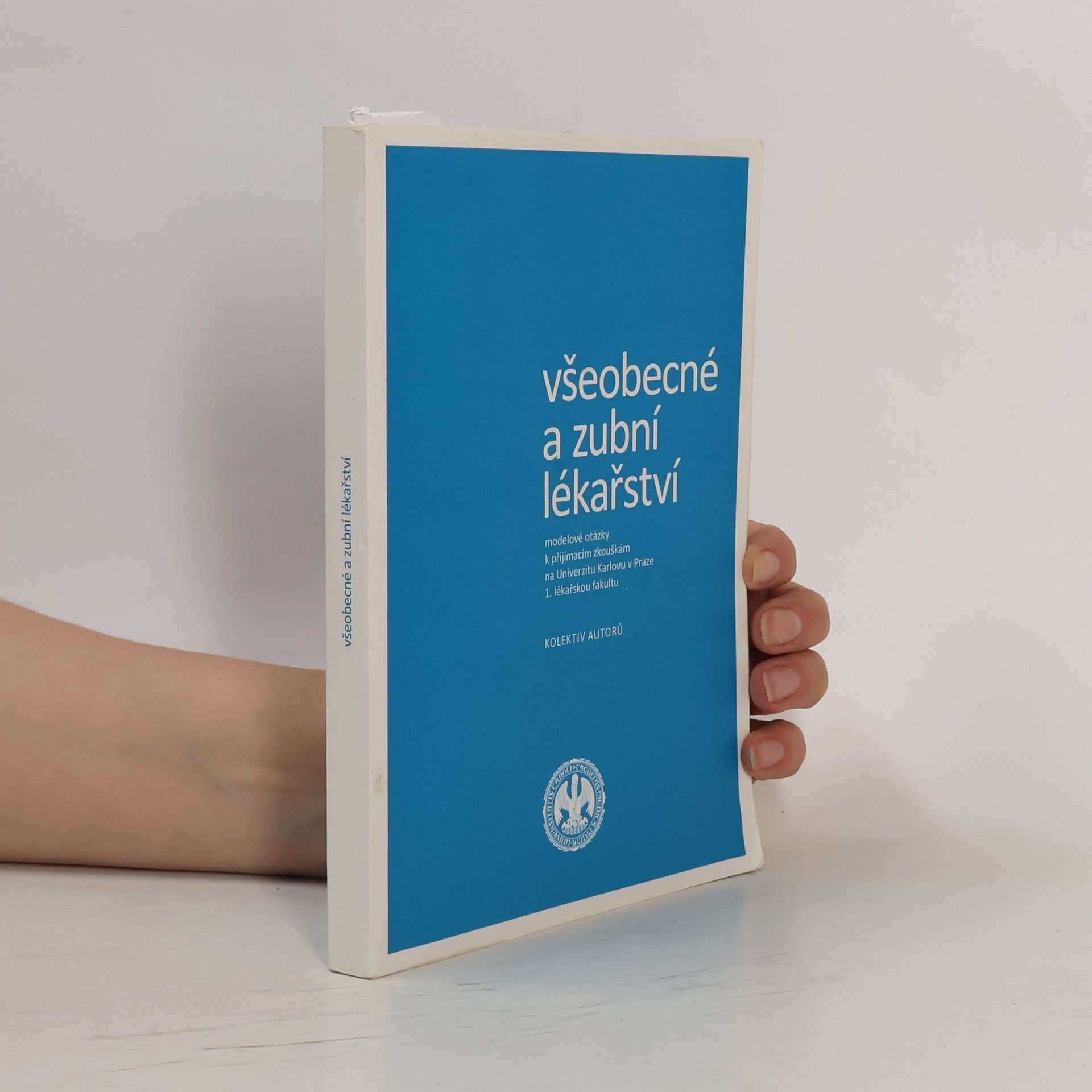 Autorenkollektiv Všeobecné a zubní lékařství