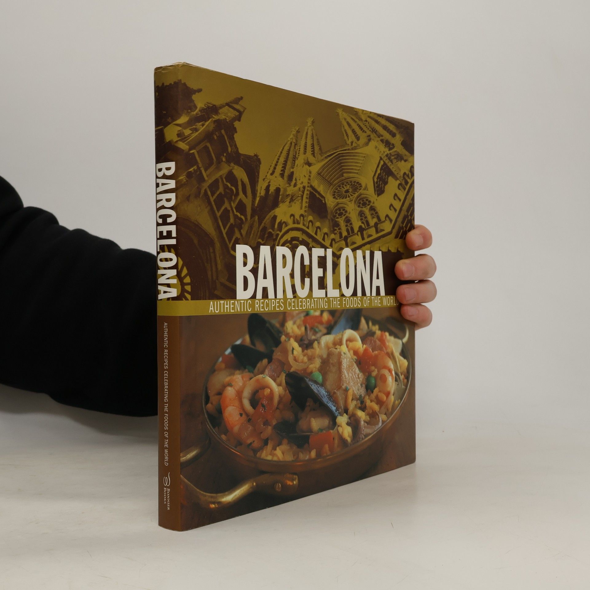 Paul Richardson Foods of the World: Barcelona