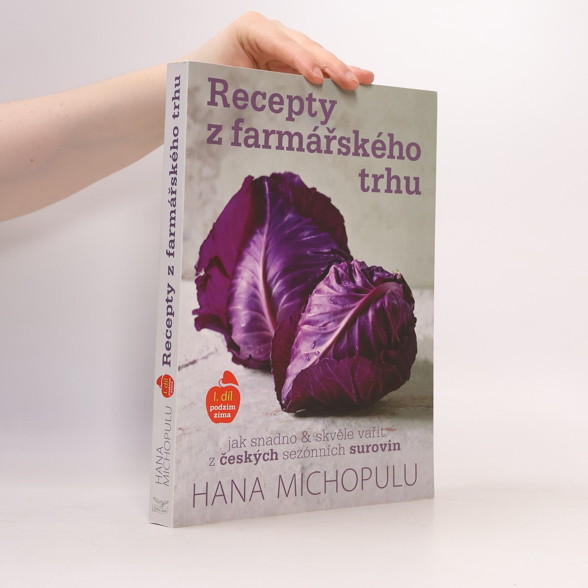 Hana Michopulu Recepty z farmářského trhu