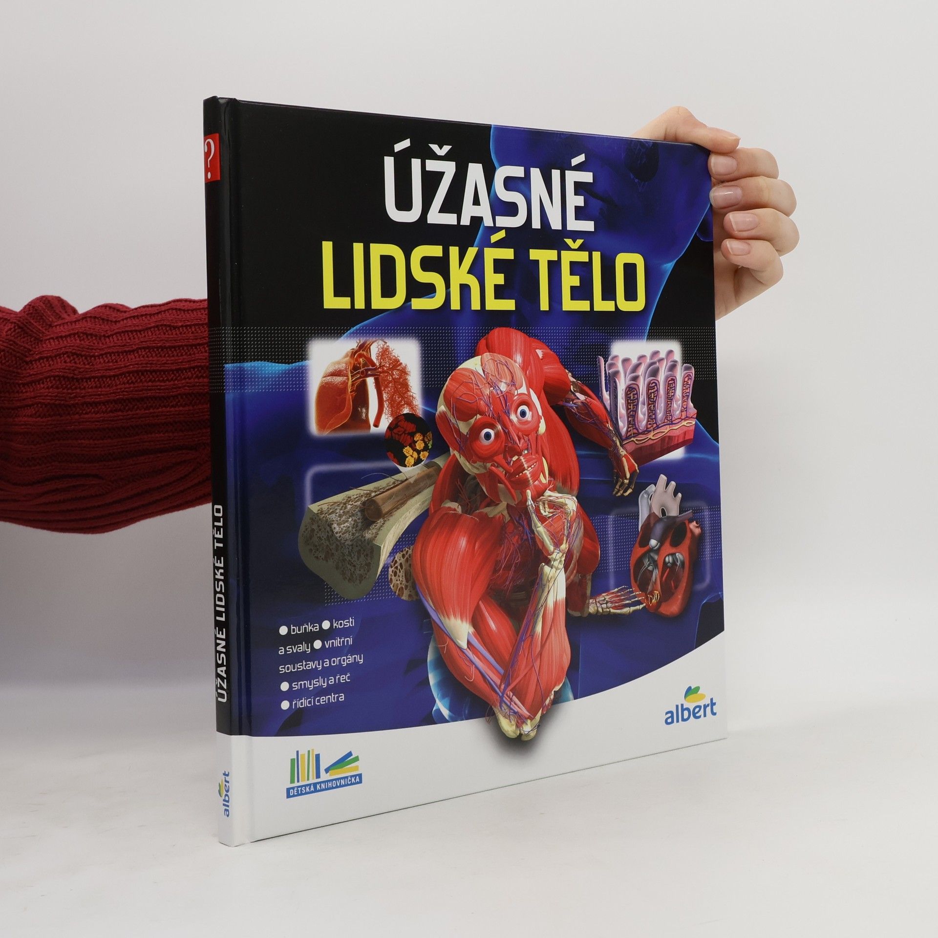 Collectif d'auteurs Úžasné lidské tělo - Jak to funguje?
