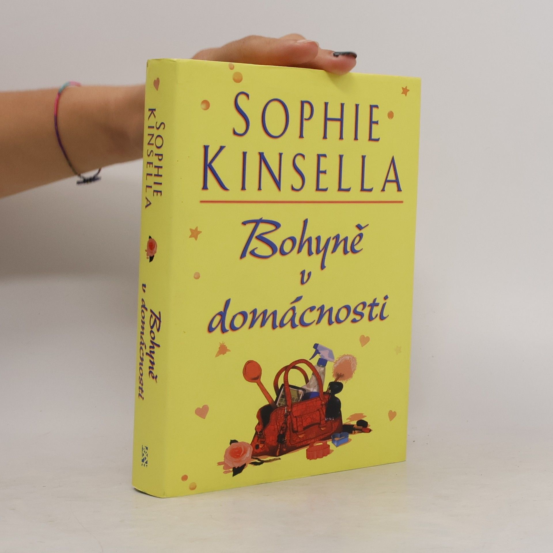 Sophie Kinsella Bohyně v domácnosti