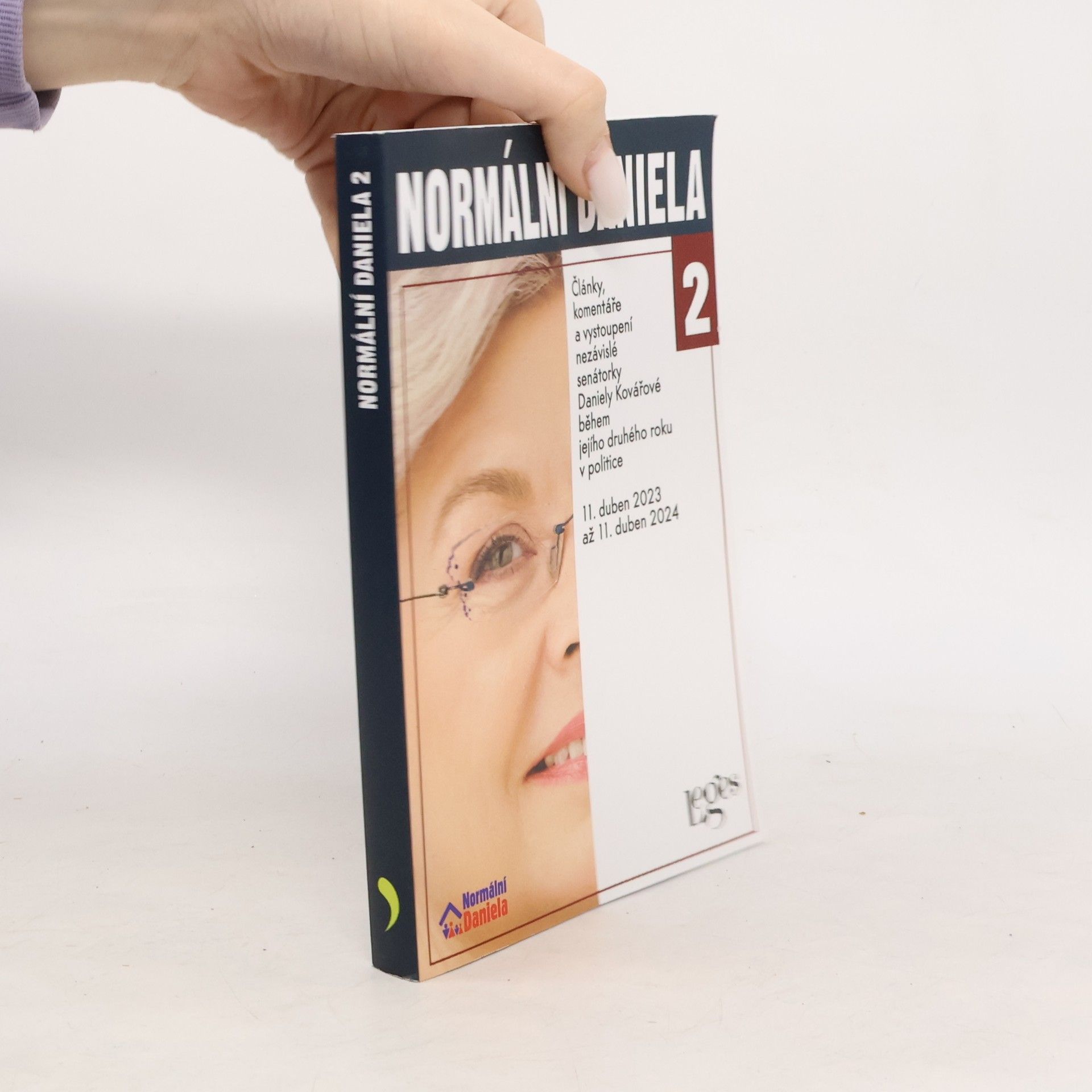 Daniela Kovářová Normální Daniela 2 Články, komentáře a vystoupení nezávislé senátorky Daniely Kovářové během jejího druhého roku v politice. 11. duben 2023 až 11. duben 2024