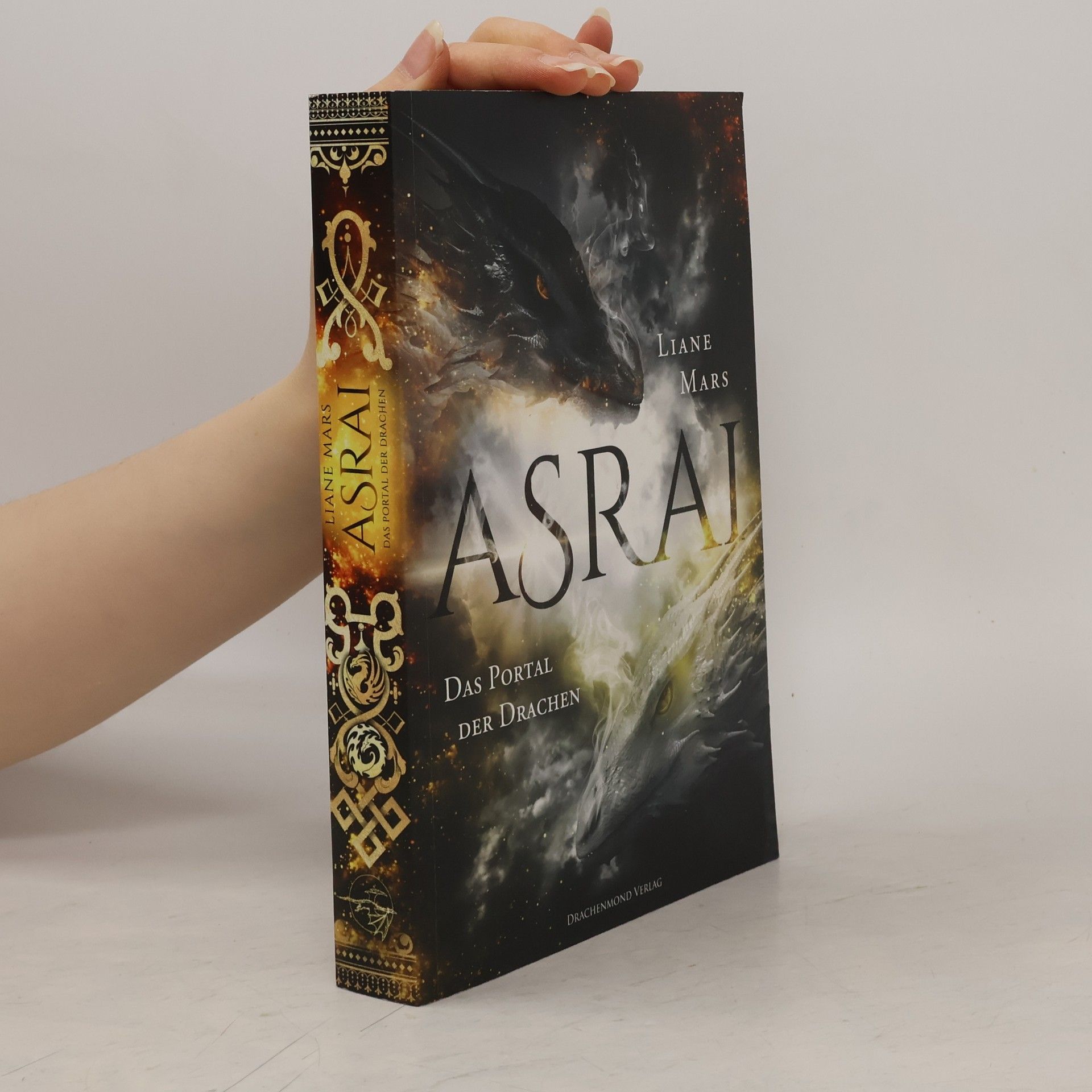 Liane Mars Asrai. Das Portal der Drachen