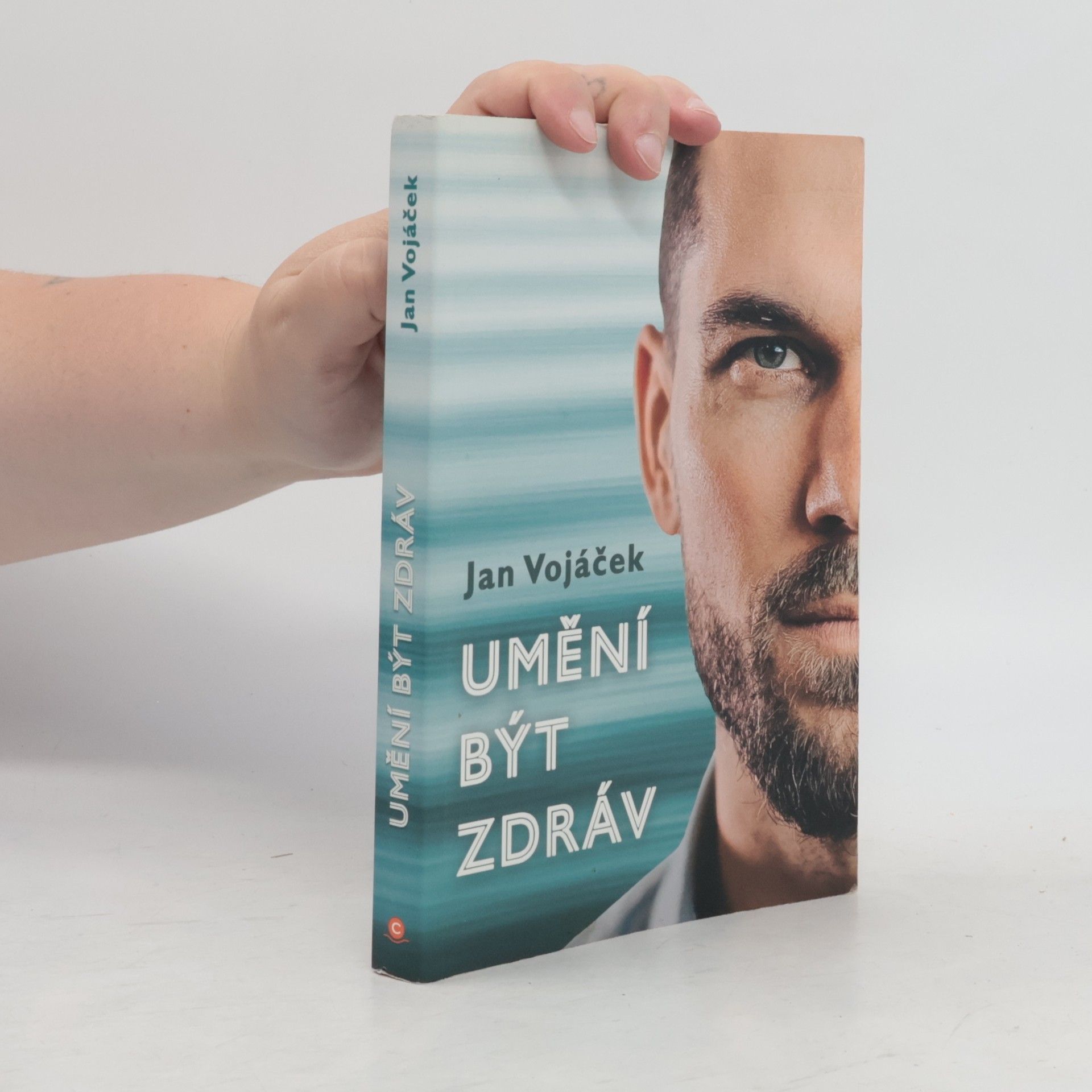 Jan Vojáček Umění být zdráv