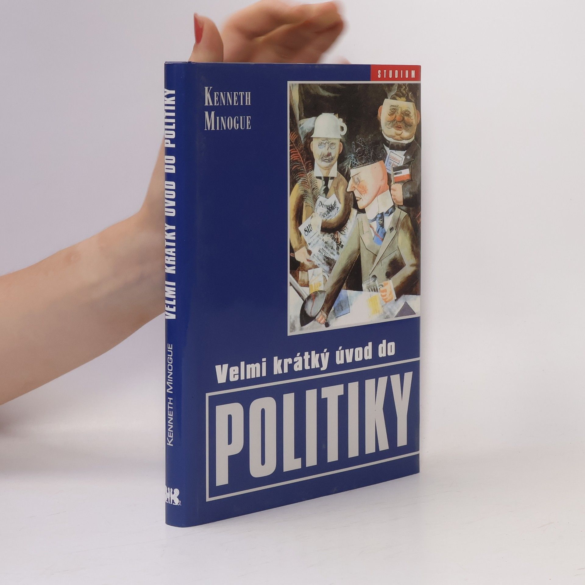 Kenneth R. Minogue Velmi krátký úvod do politiky