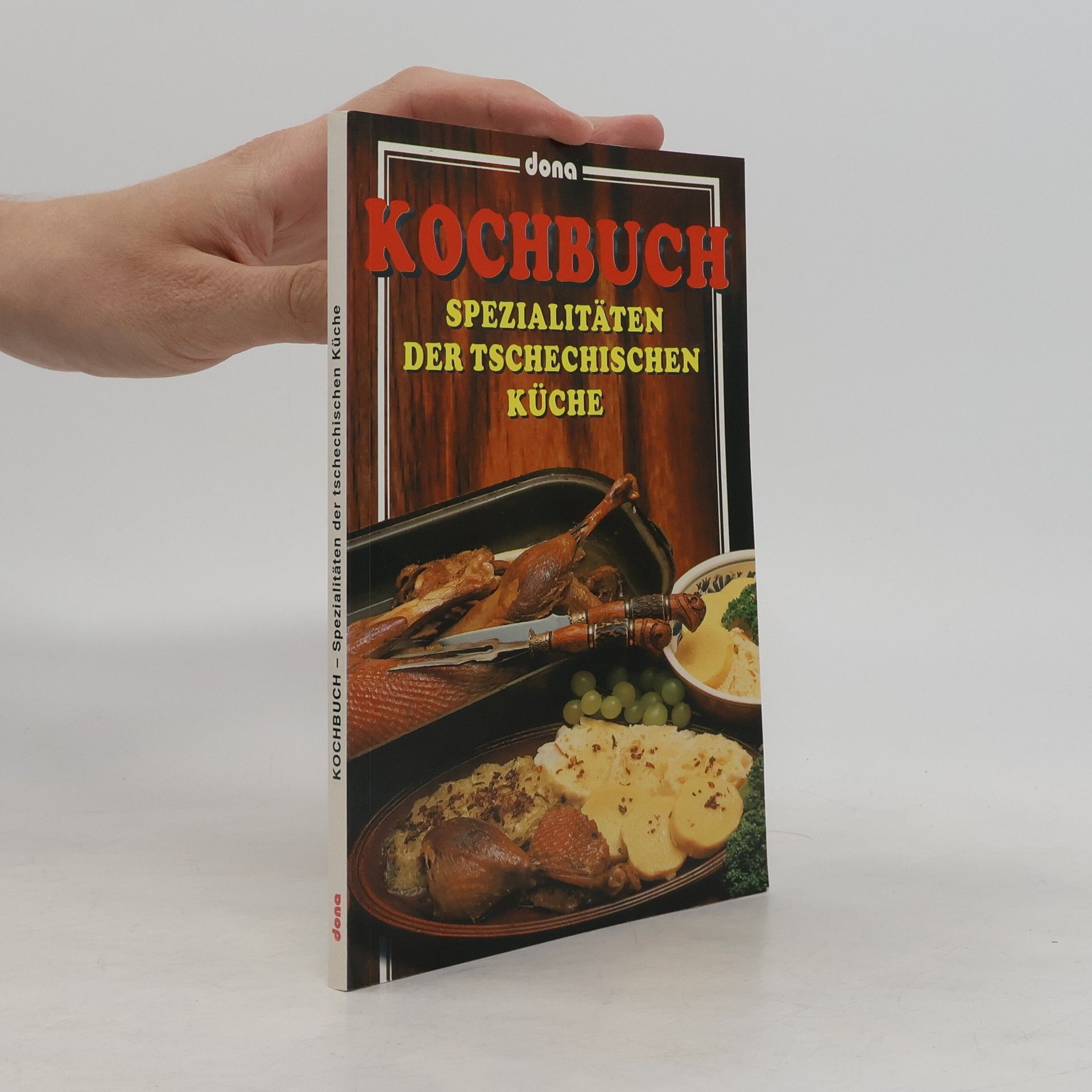 Vladimír Doležal Kochbuch. Spezialitäten der tschechischen Küche