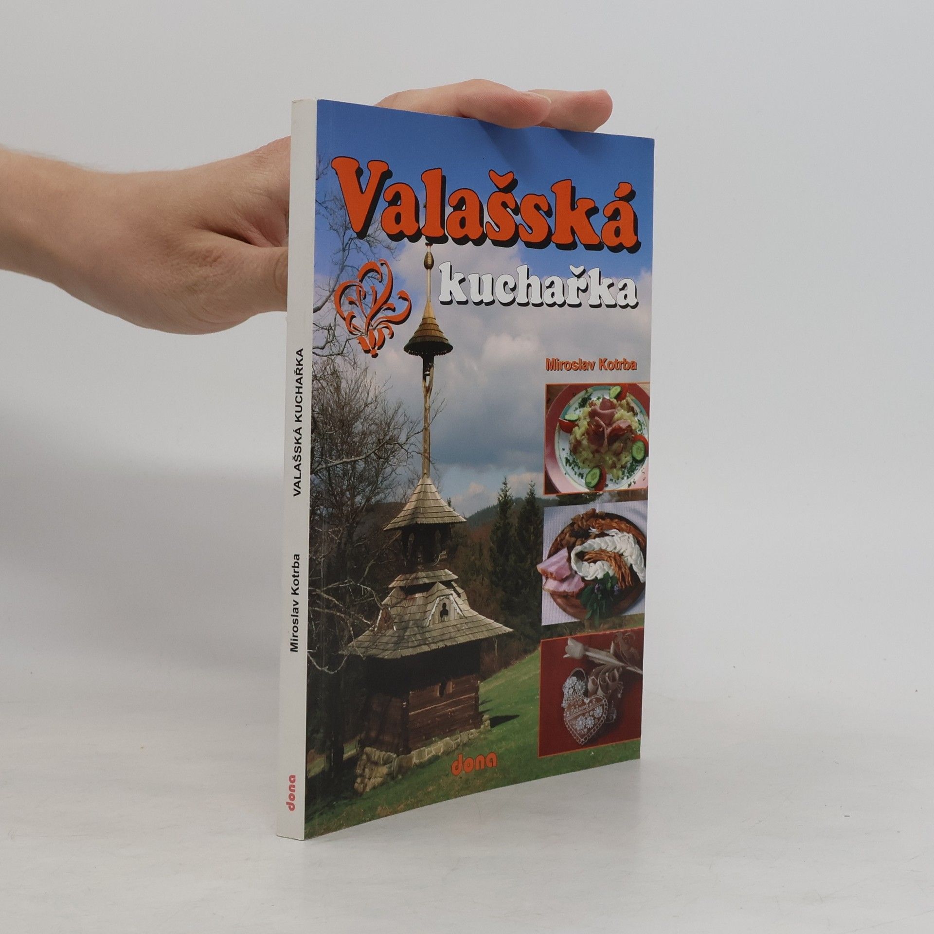 Miroslav Kotrba Valašská kuchařka