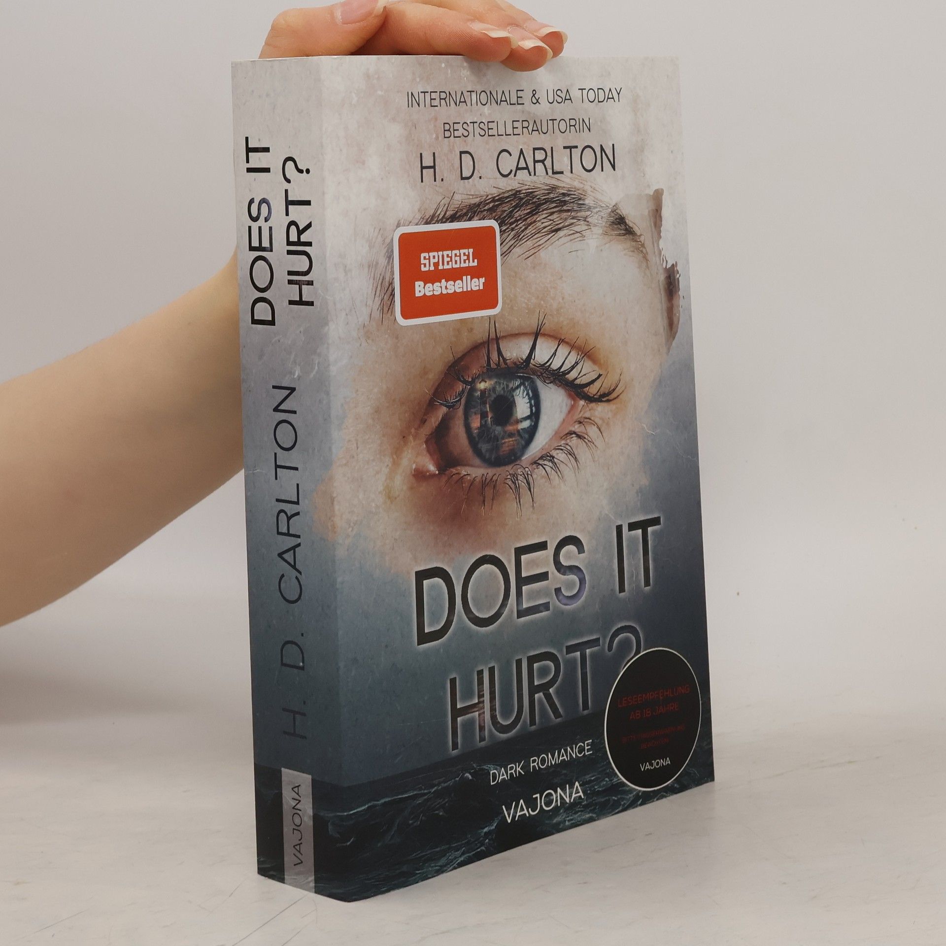 H. D. Carlton Does It Hurt?