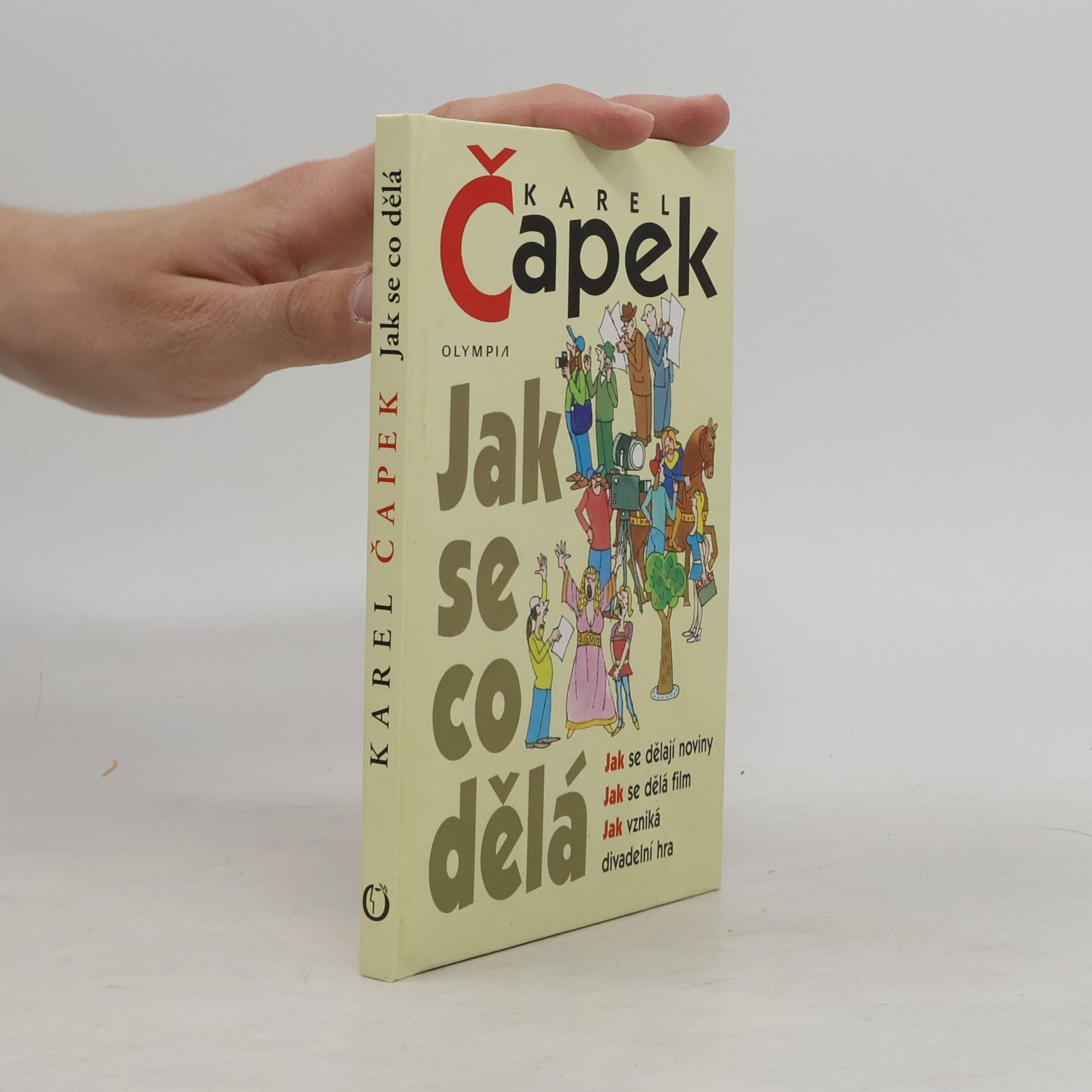 Karel Čapek Jak se co dělá