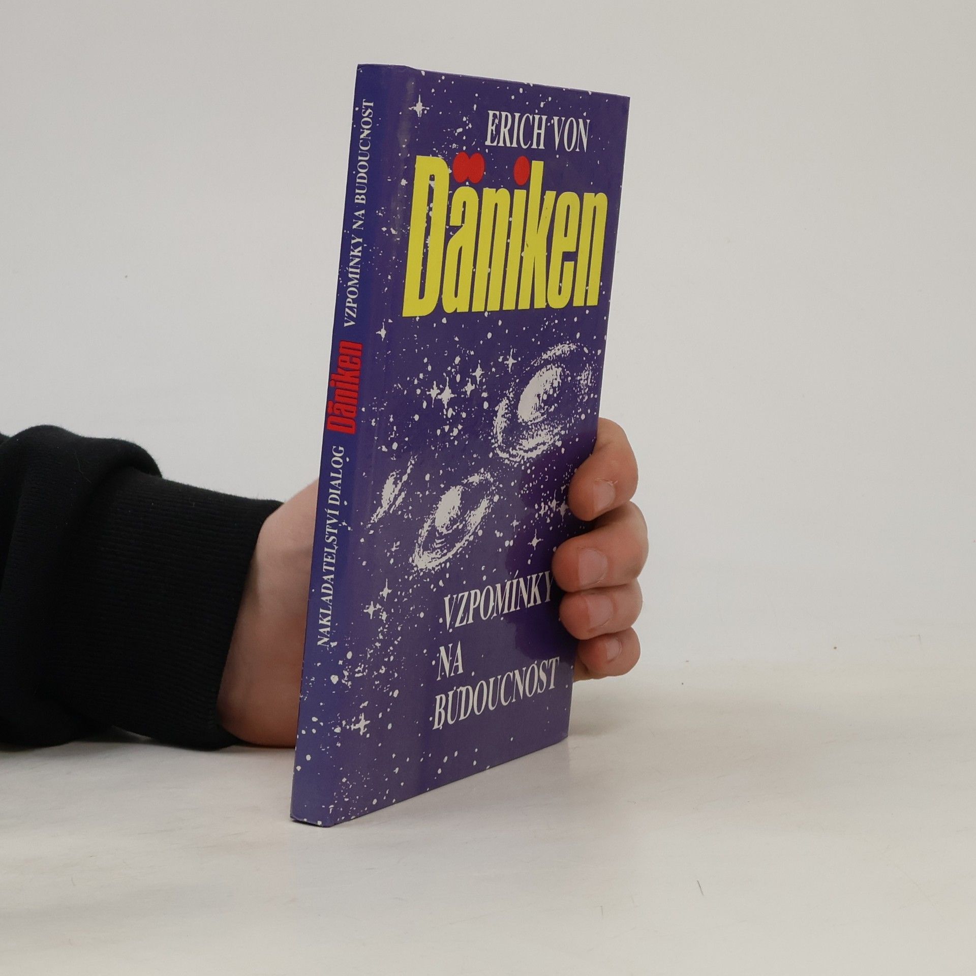 Erich von Däniken Vzpomínky na budoucnost