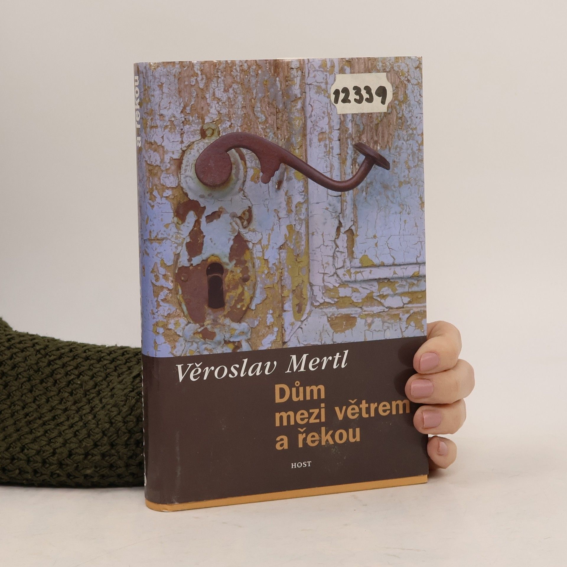 Věroslav Mertl Dům mezi větrem a řekou