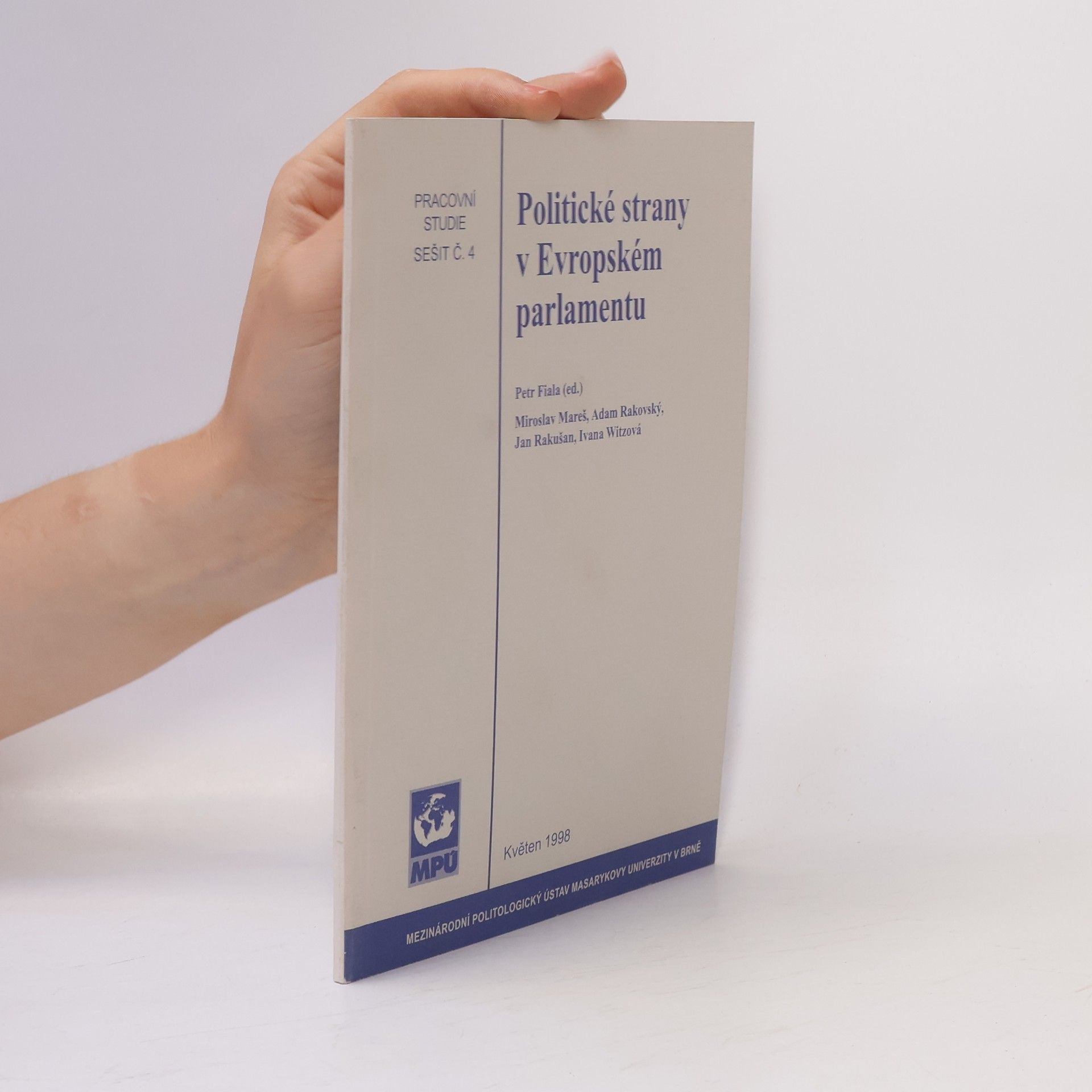 Pracovní studie - 4: Politické strany v Evropském parlamentu