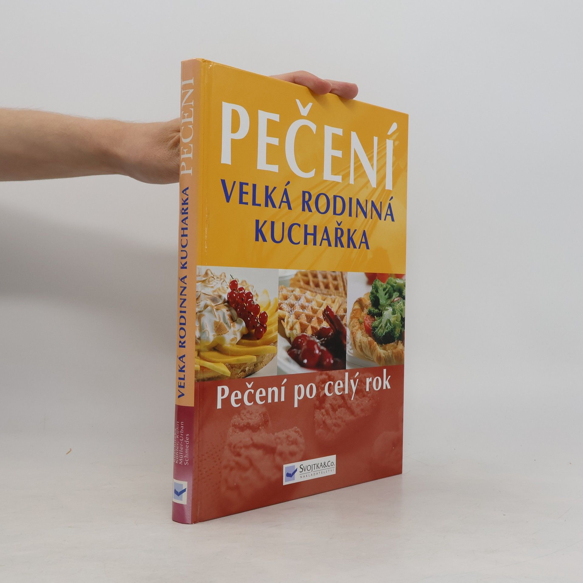 Kolektiv autorů Pečení - Velká rodinná kuchařka