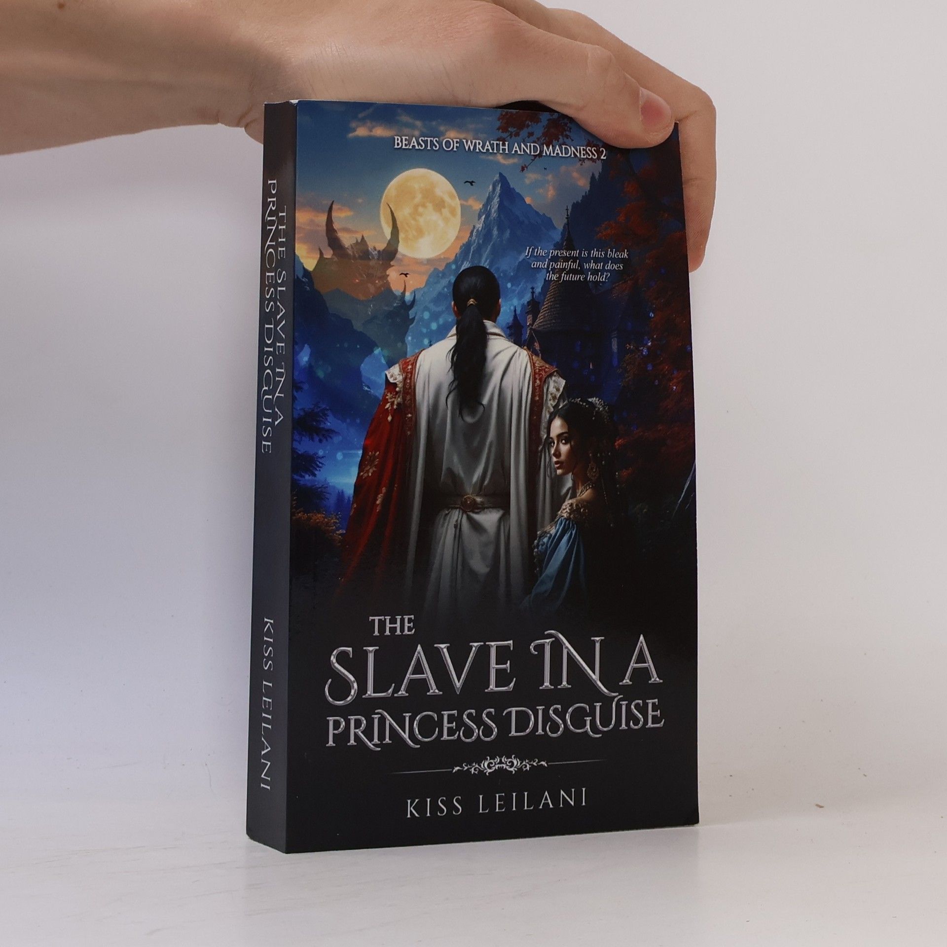 Kiss Leilani The Slave in a Princess Disguise