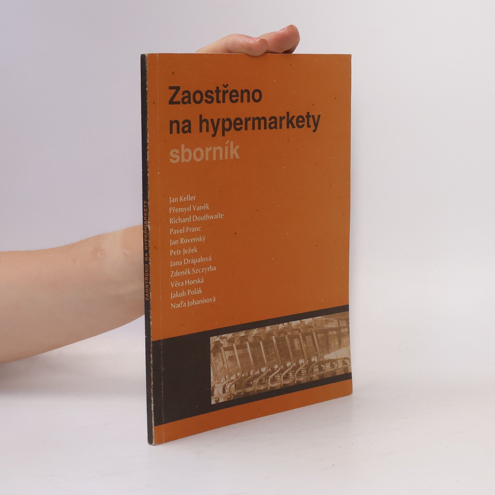 Autorenkollektiv Zaostřeno na hypermarkety
