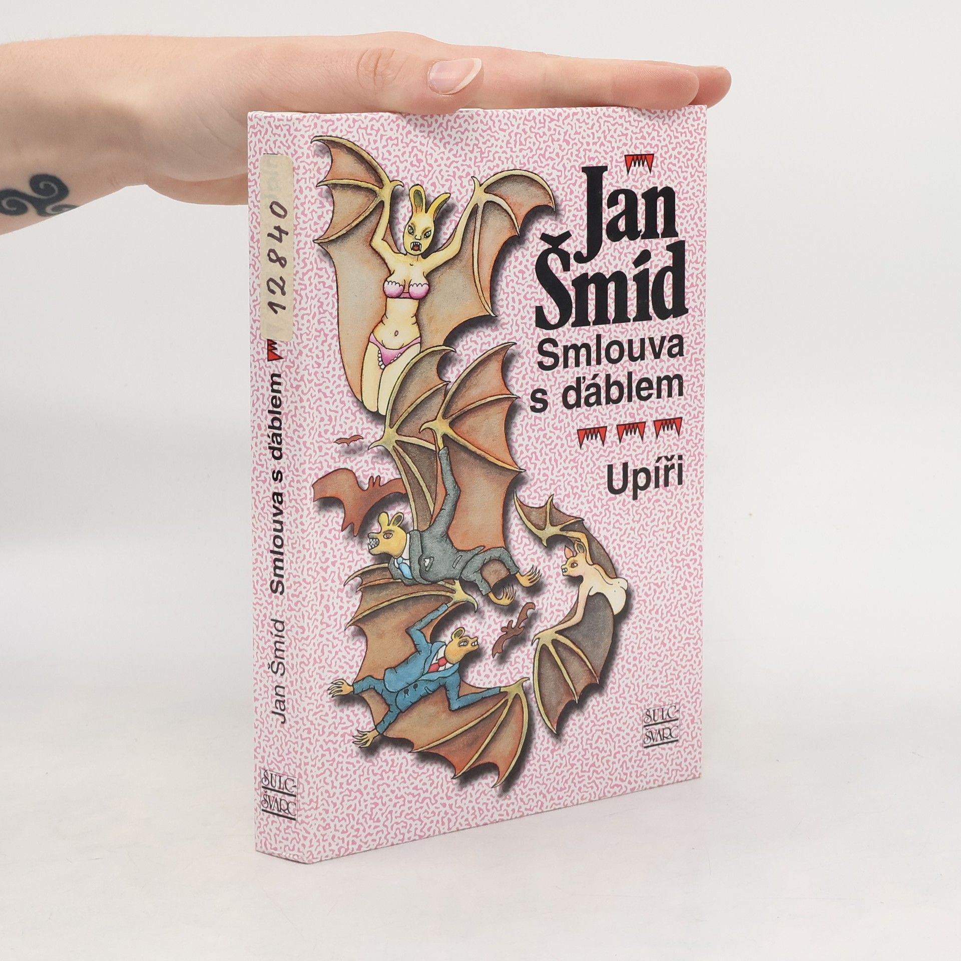 Jan Šmíd Smlouva s ďáblem. Upíři