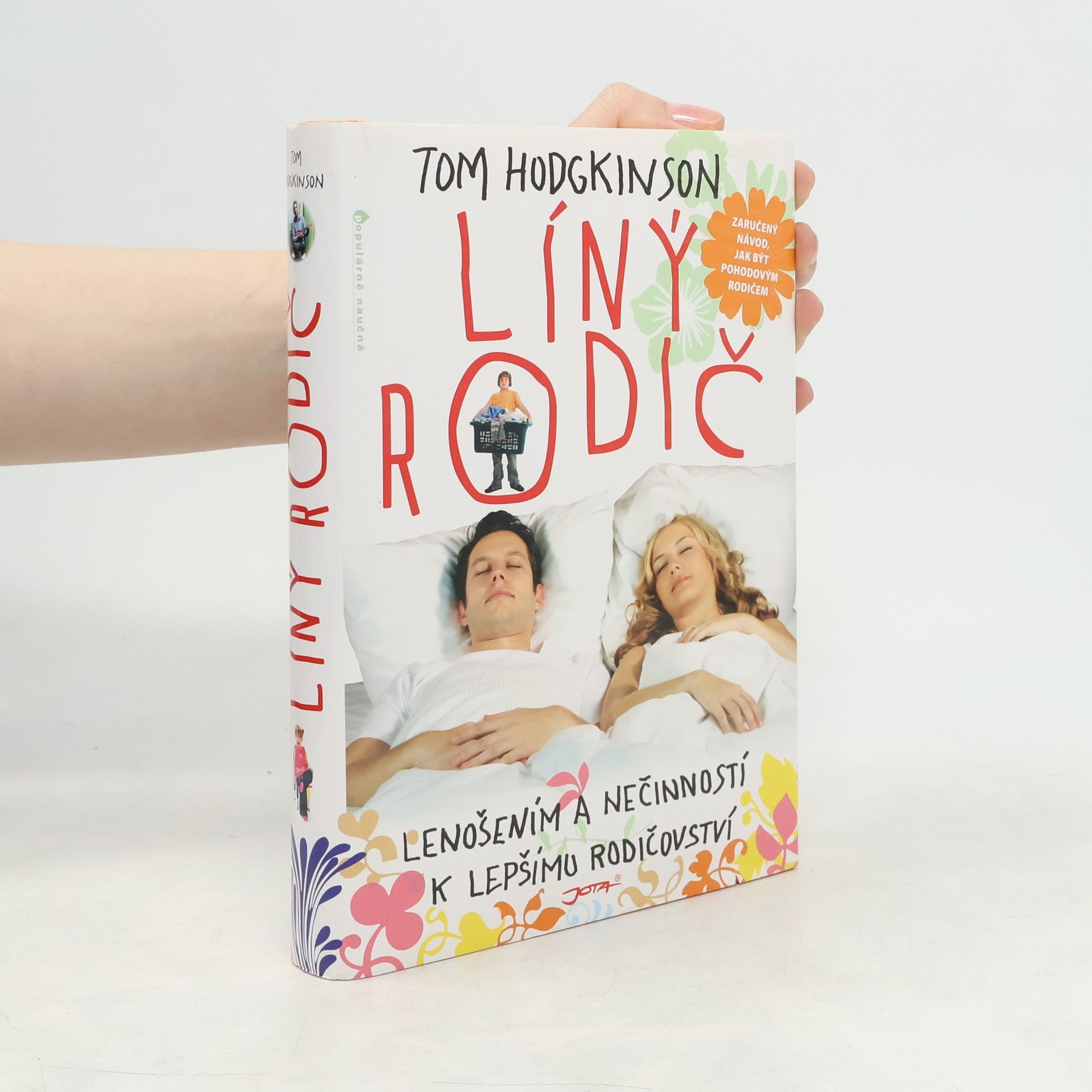 Tom Hodgkinson Líný rodič