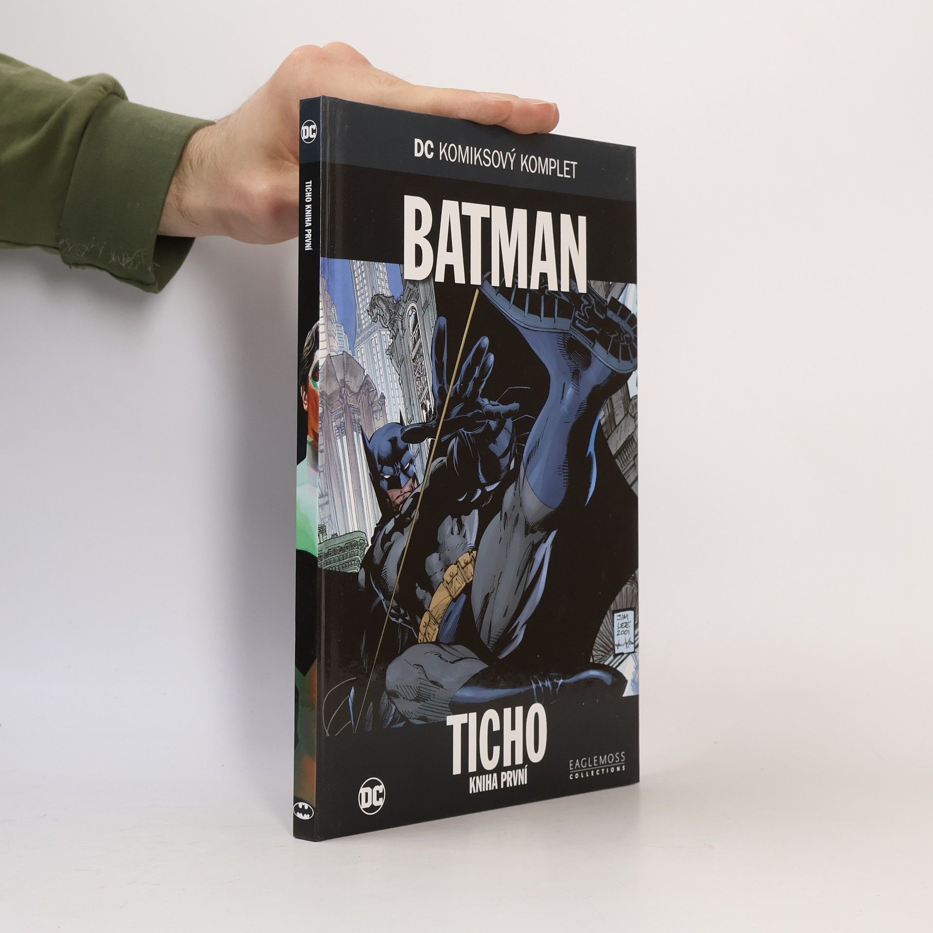 Jeph Loeb Batman: Ticho - Kniha první