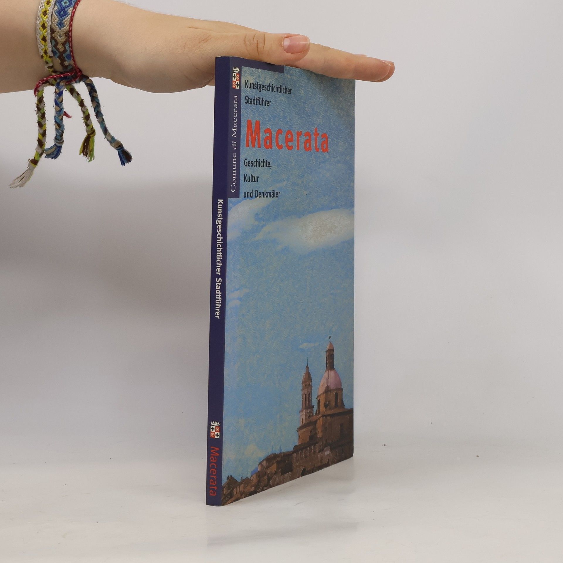 Autorenkollektiv Kunstgeschichtlicher Stadtführer Macerata