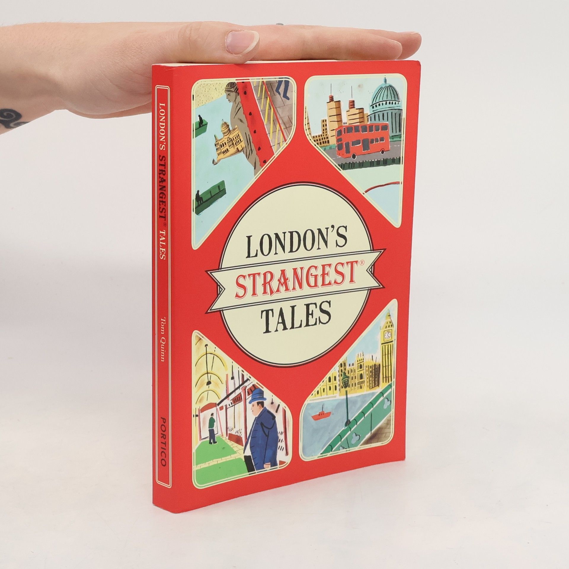 Tom Quinn London's Strangest Tales