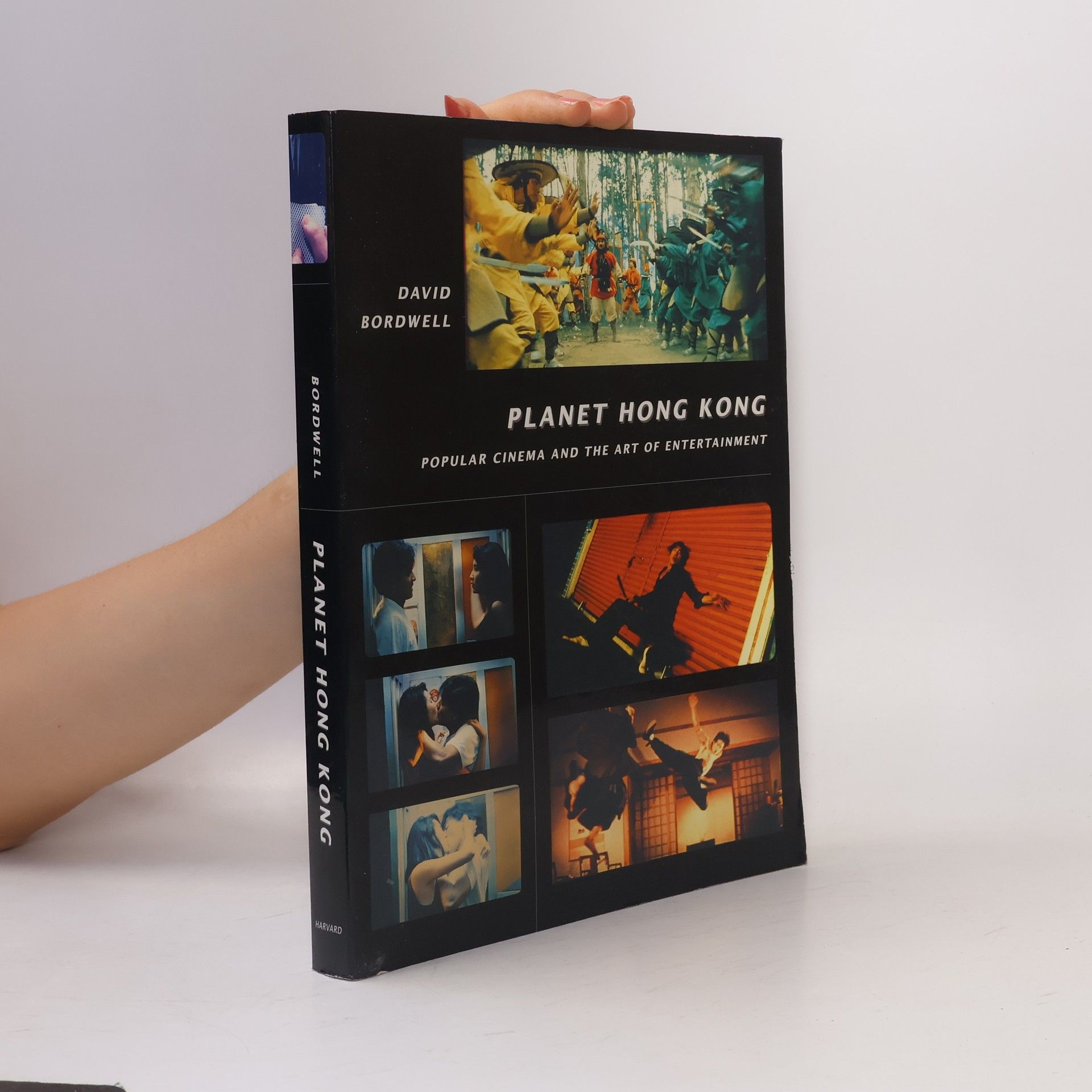 David Bordwell Planet Hong Kong : popular cinema and the art of entertainment