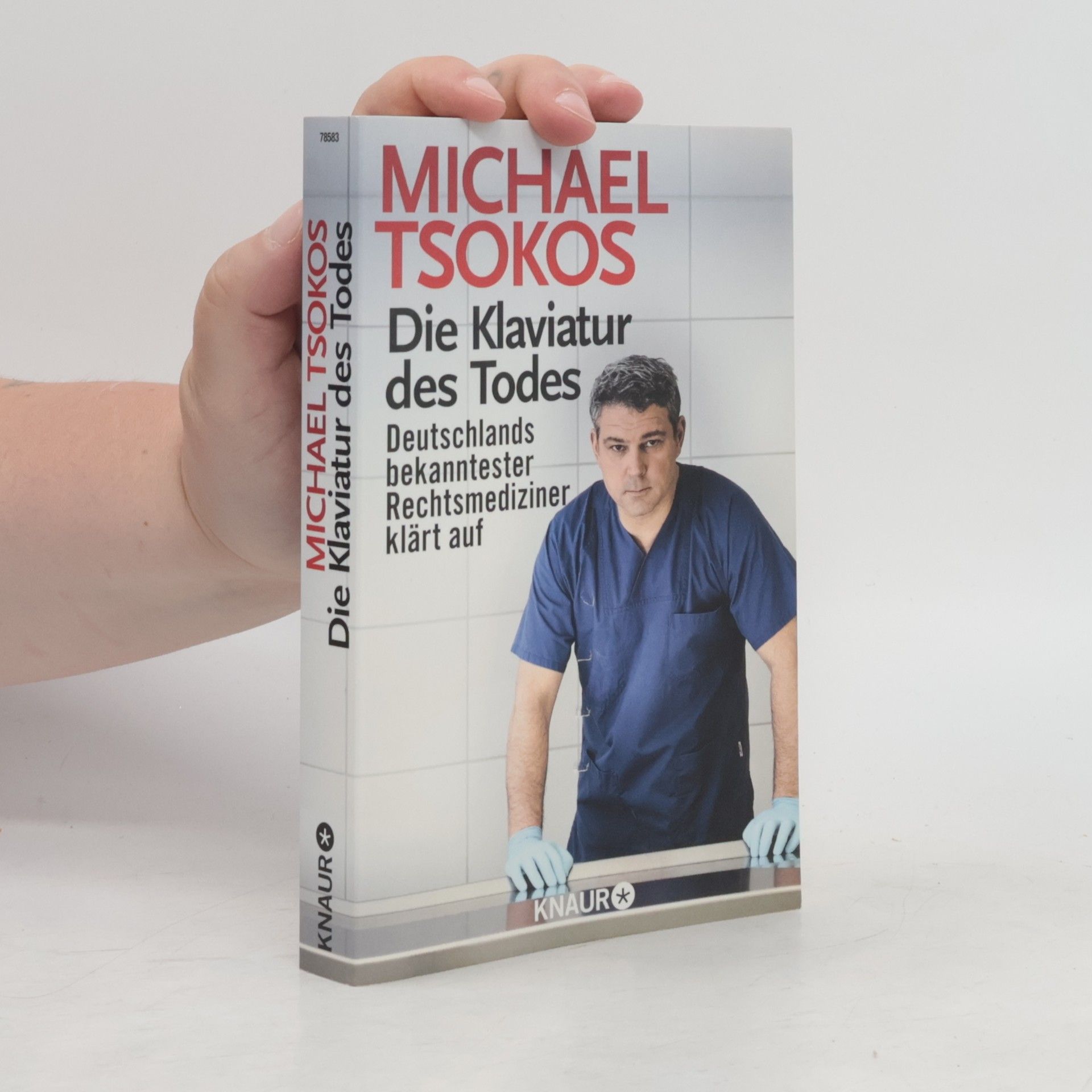 Michael Tsokos Die Klaviatur des Todes
