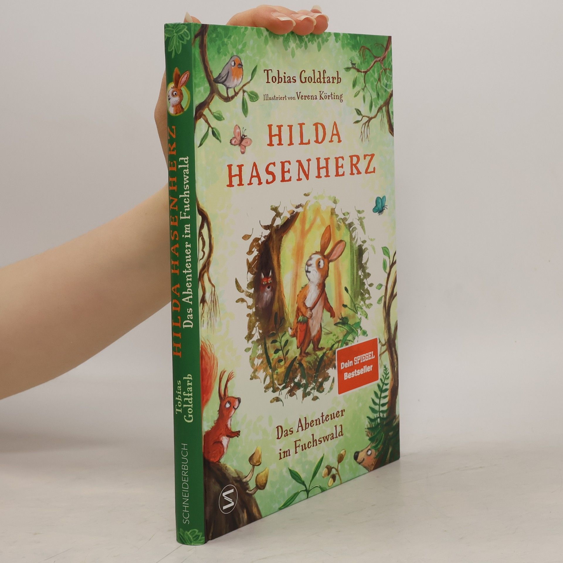 Tobias Goldfarb Hilda Hasenherz. Das Abenteuer im Fuchswald