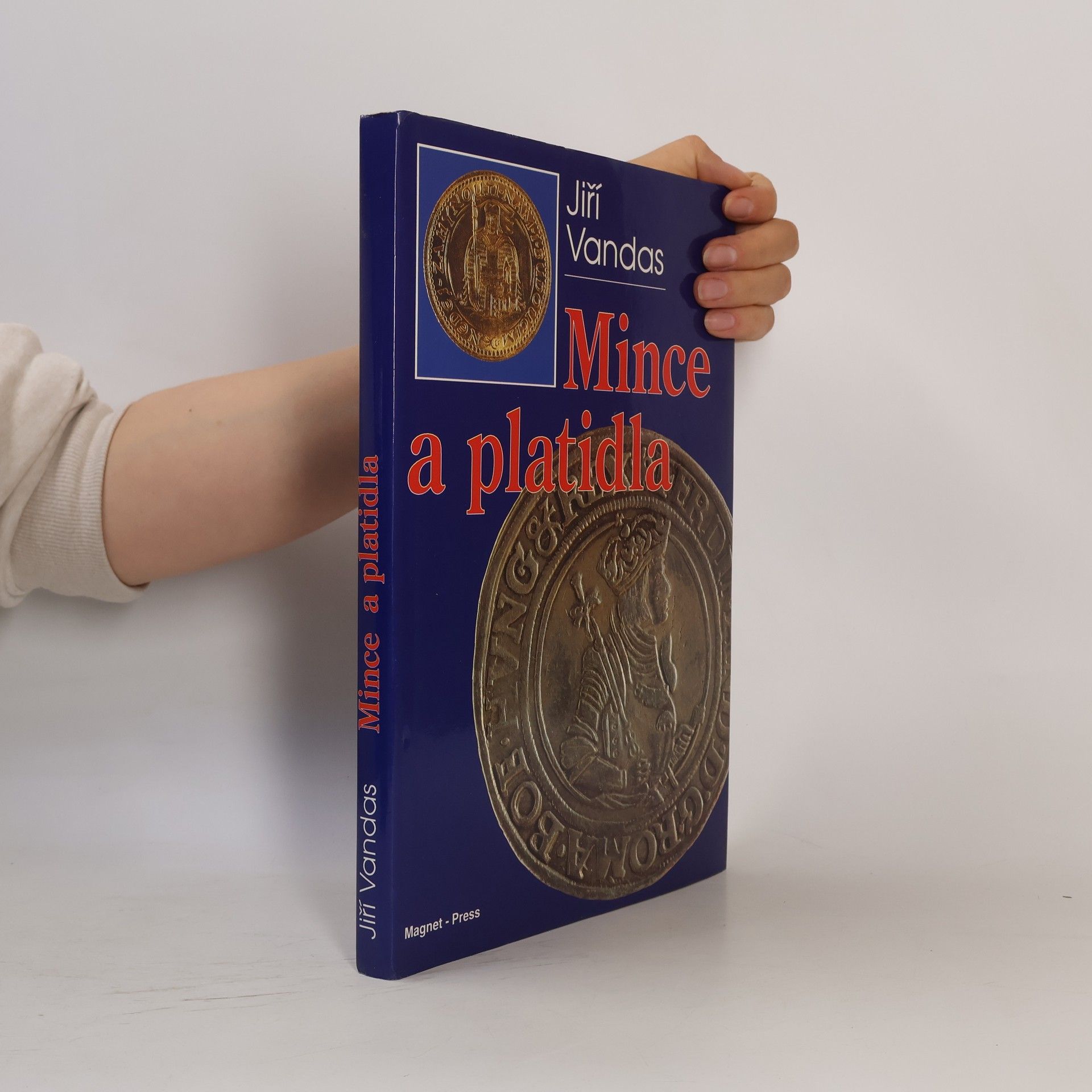 Vandas Jiří Mince a platidla