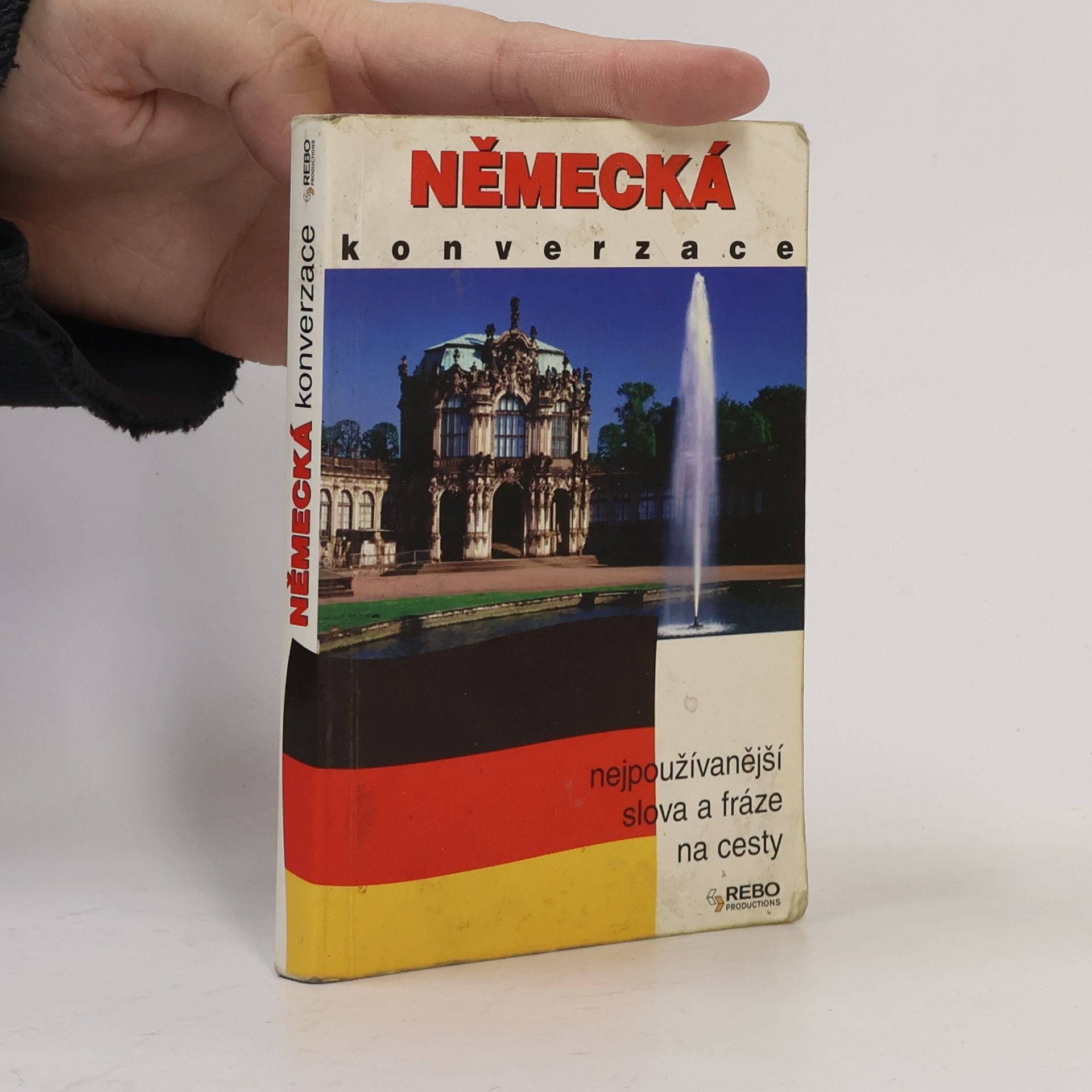 Collectif d'auteurs Německá konverzace - nejpoužívanější slova a fráze na cesty