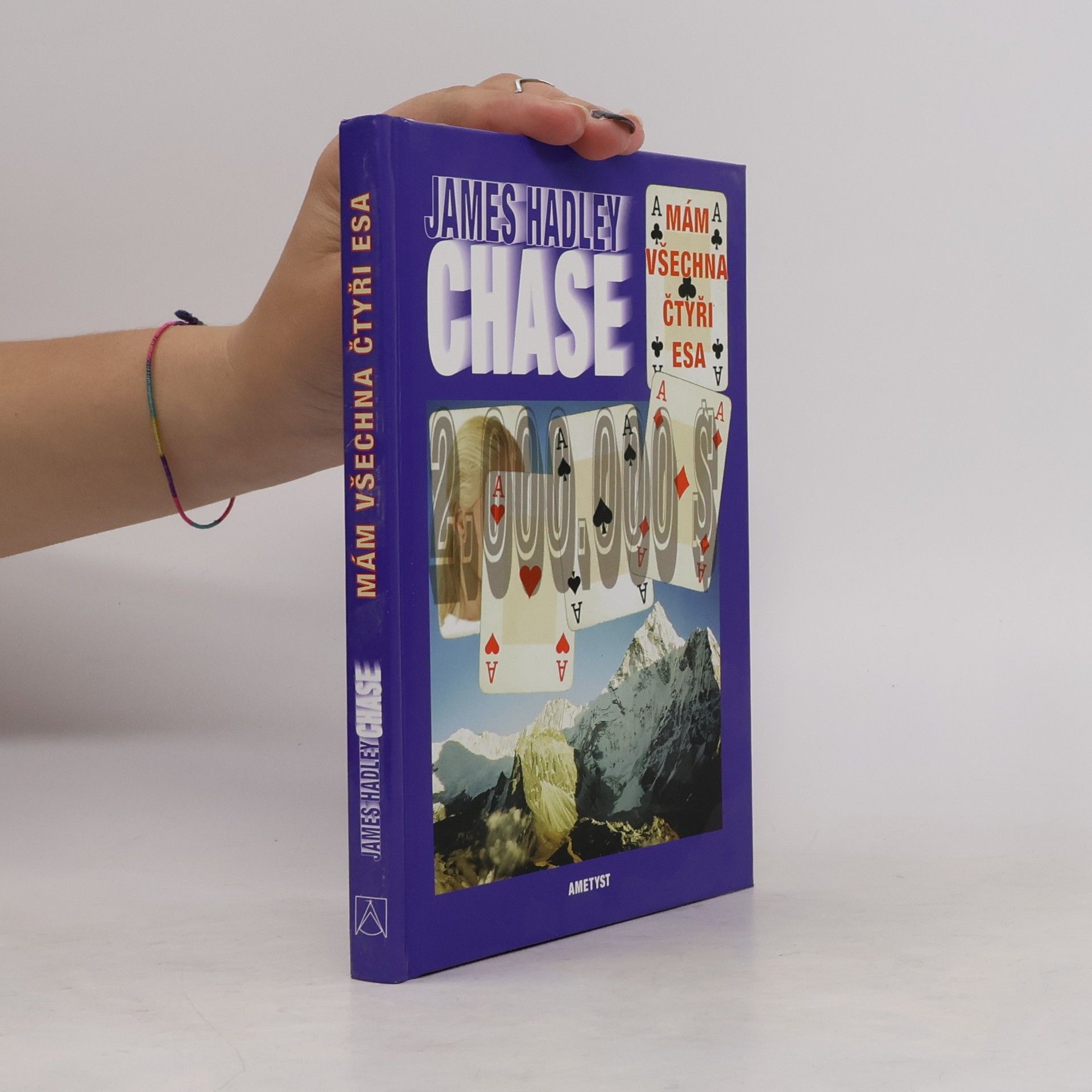 James Hadley Chase Mám všechna čtyři esa