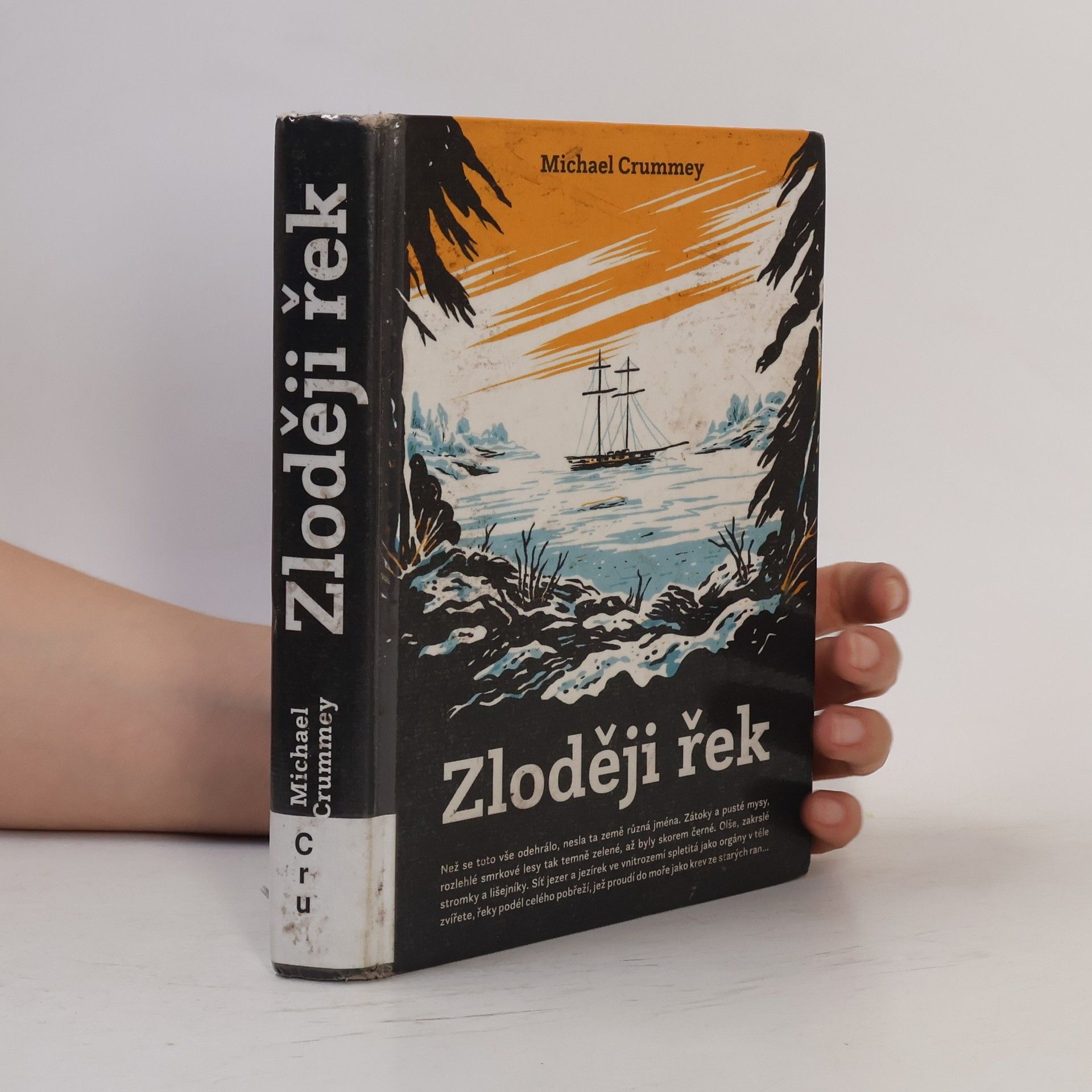 Michael Crummey Zloději řek