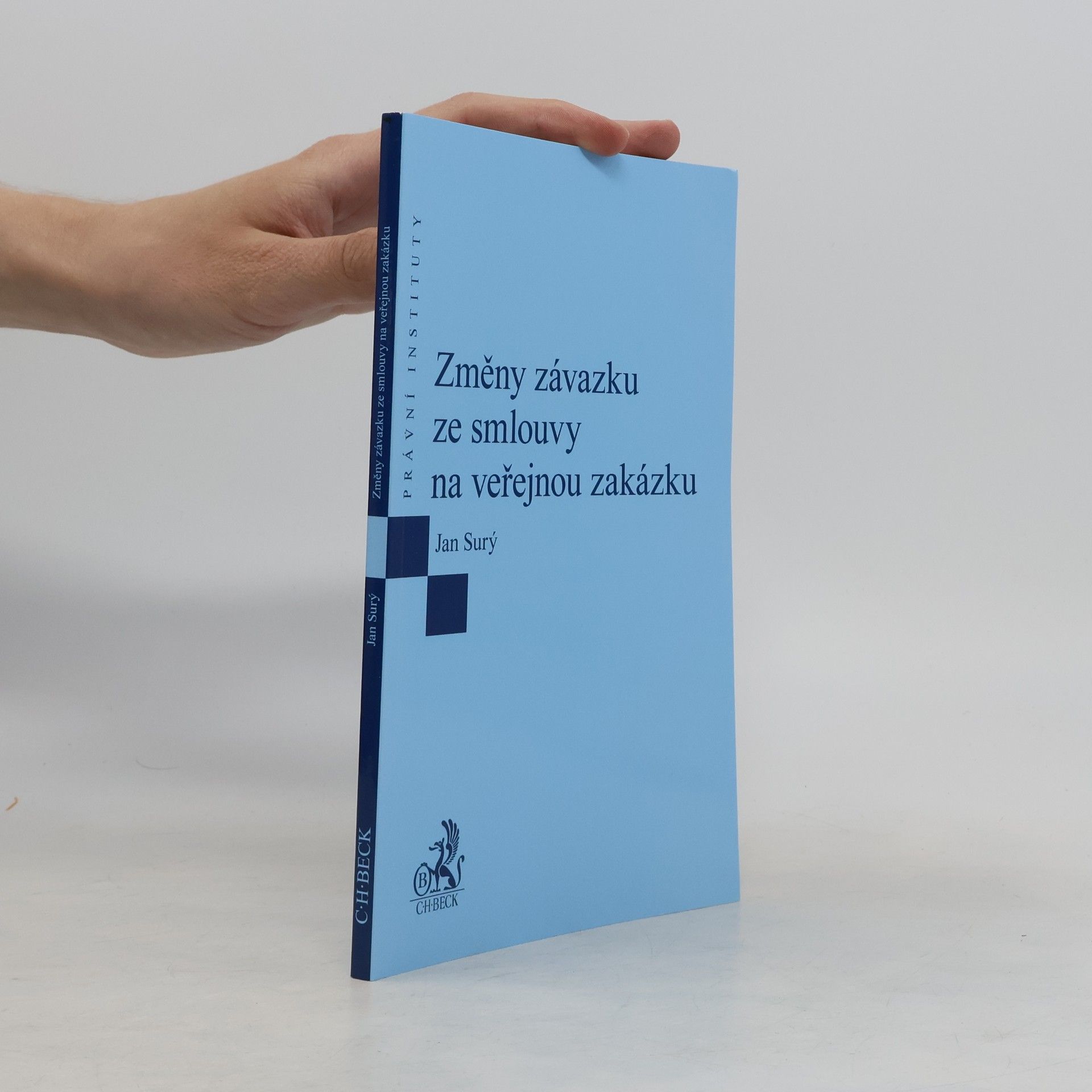 Jan Surý Změny závazku ze smlouvy na veřejnou zakázku