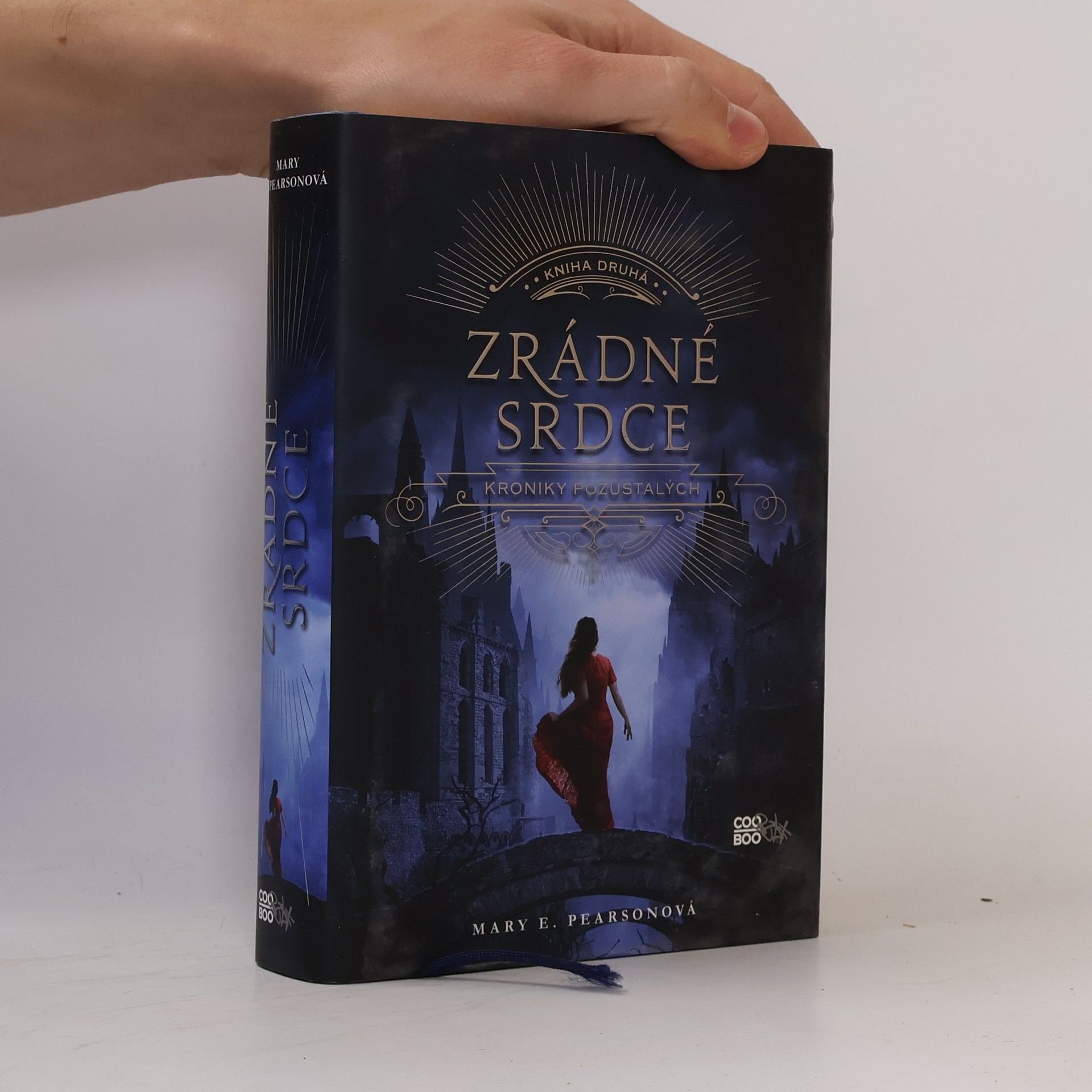 Mary E. Pearson Zrádné srdce. Kroniky pozůstalých. Kniha druhá