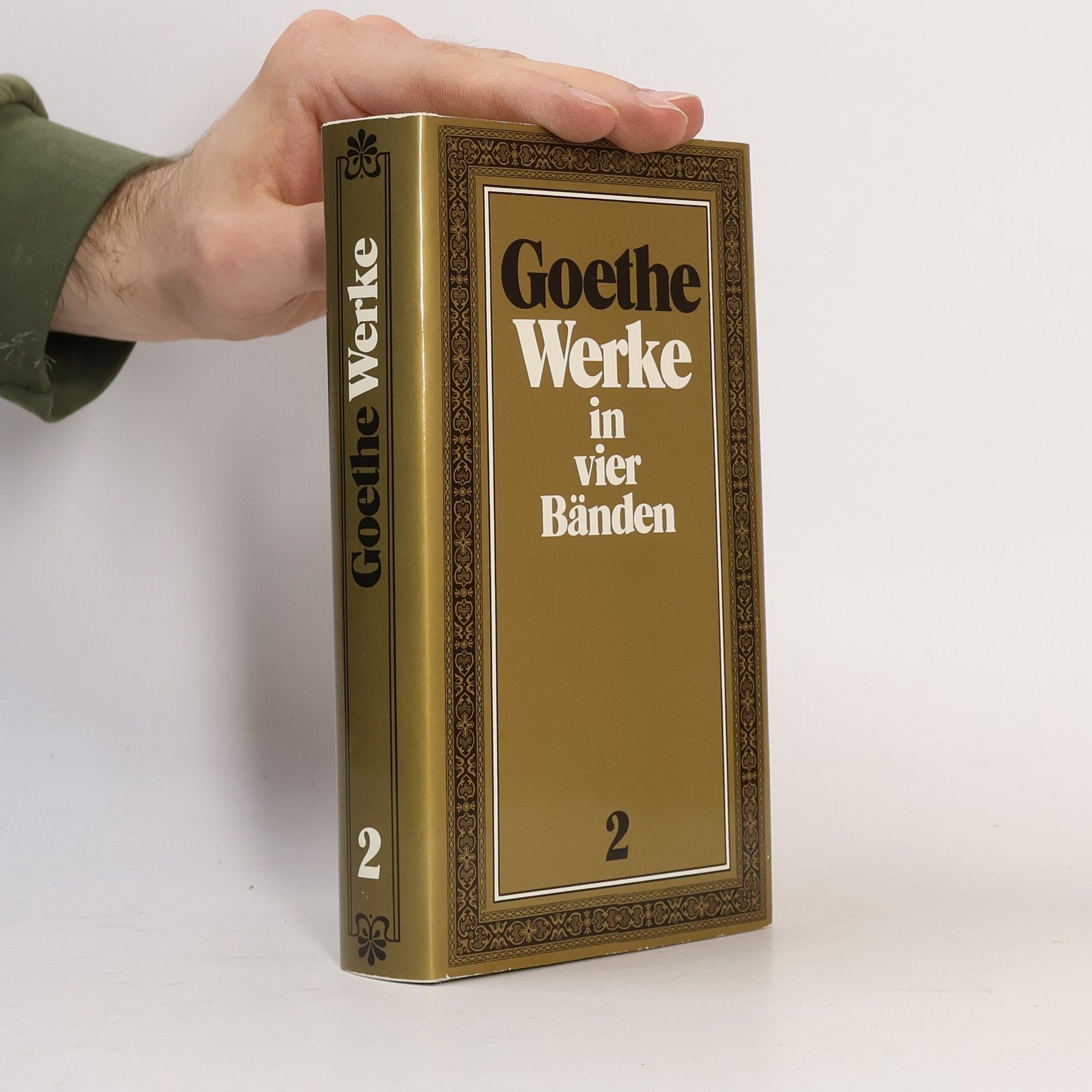 Johann Wolfgang von Goethe Werke in vier Bänden 2
