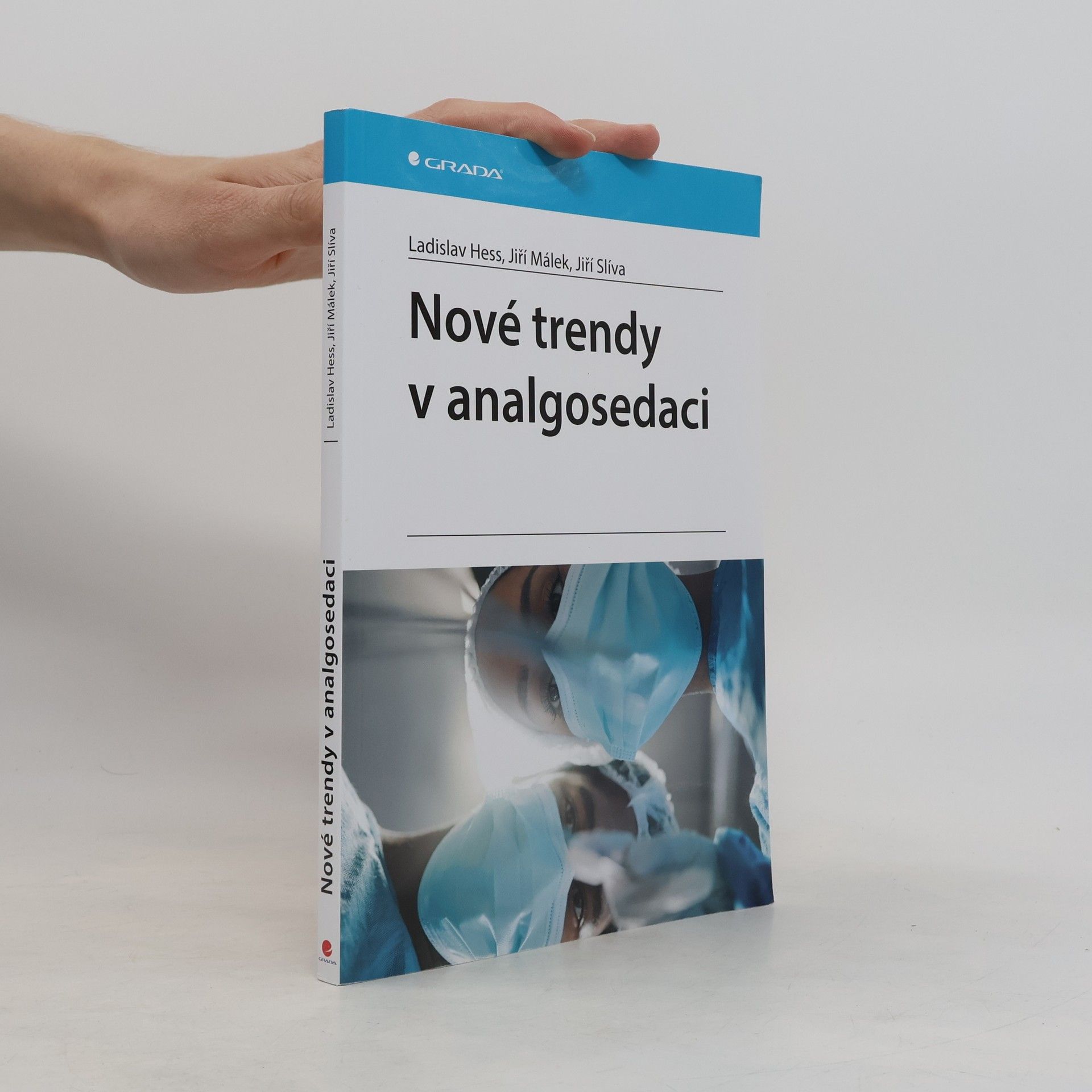 Ladislav Hess Nové trendy v analgosedaci