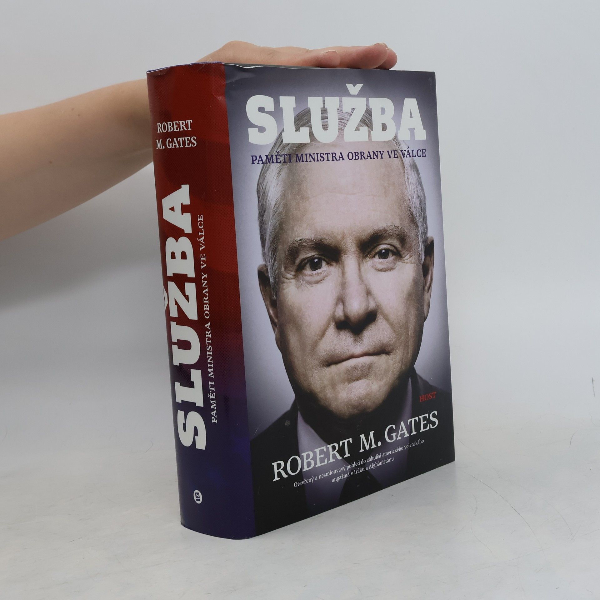 Robert Gates Služba. Paměti ministra obrany ve válce