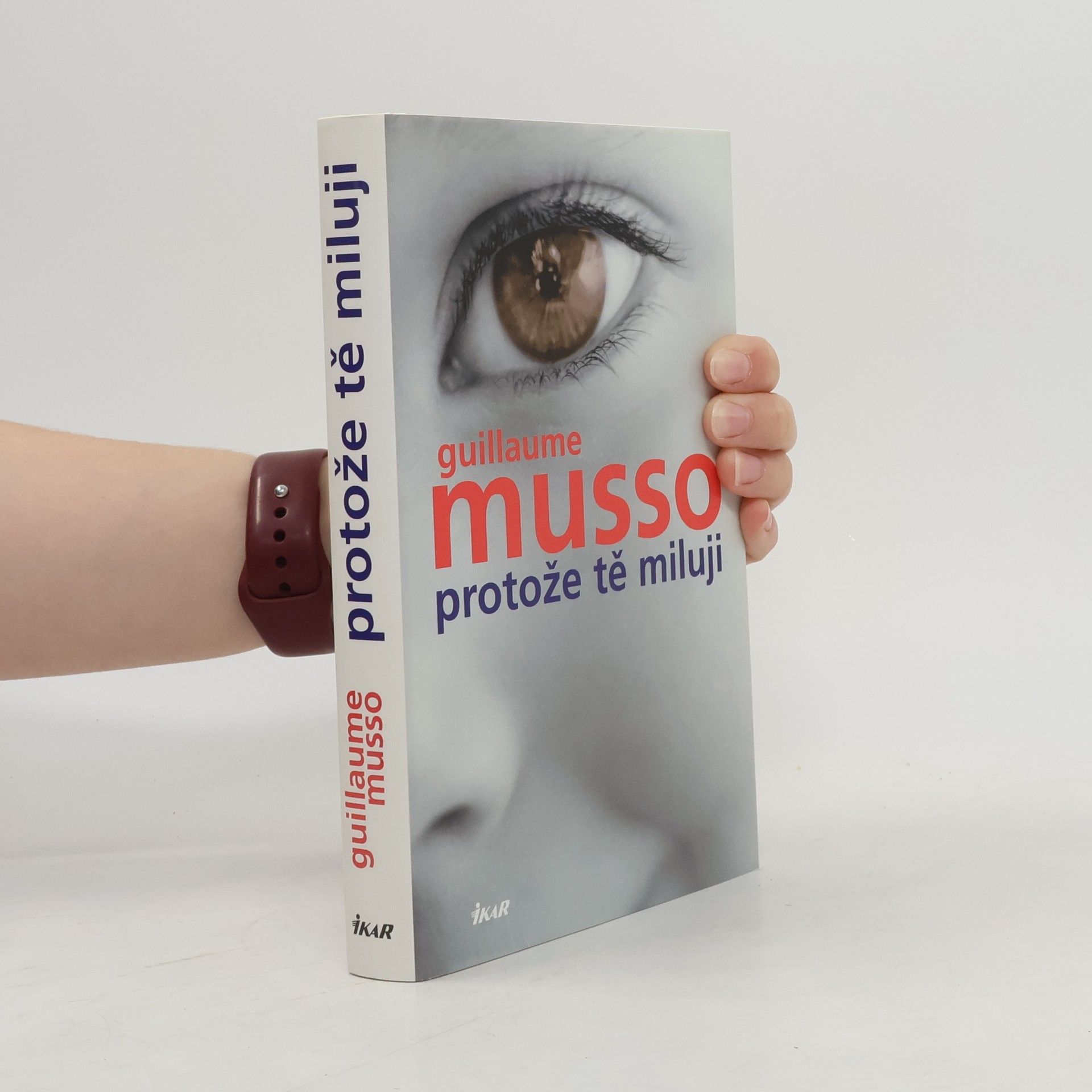 Guillaume Musso Protože tě miluji