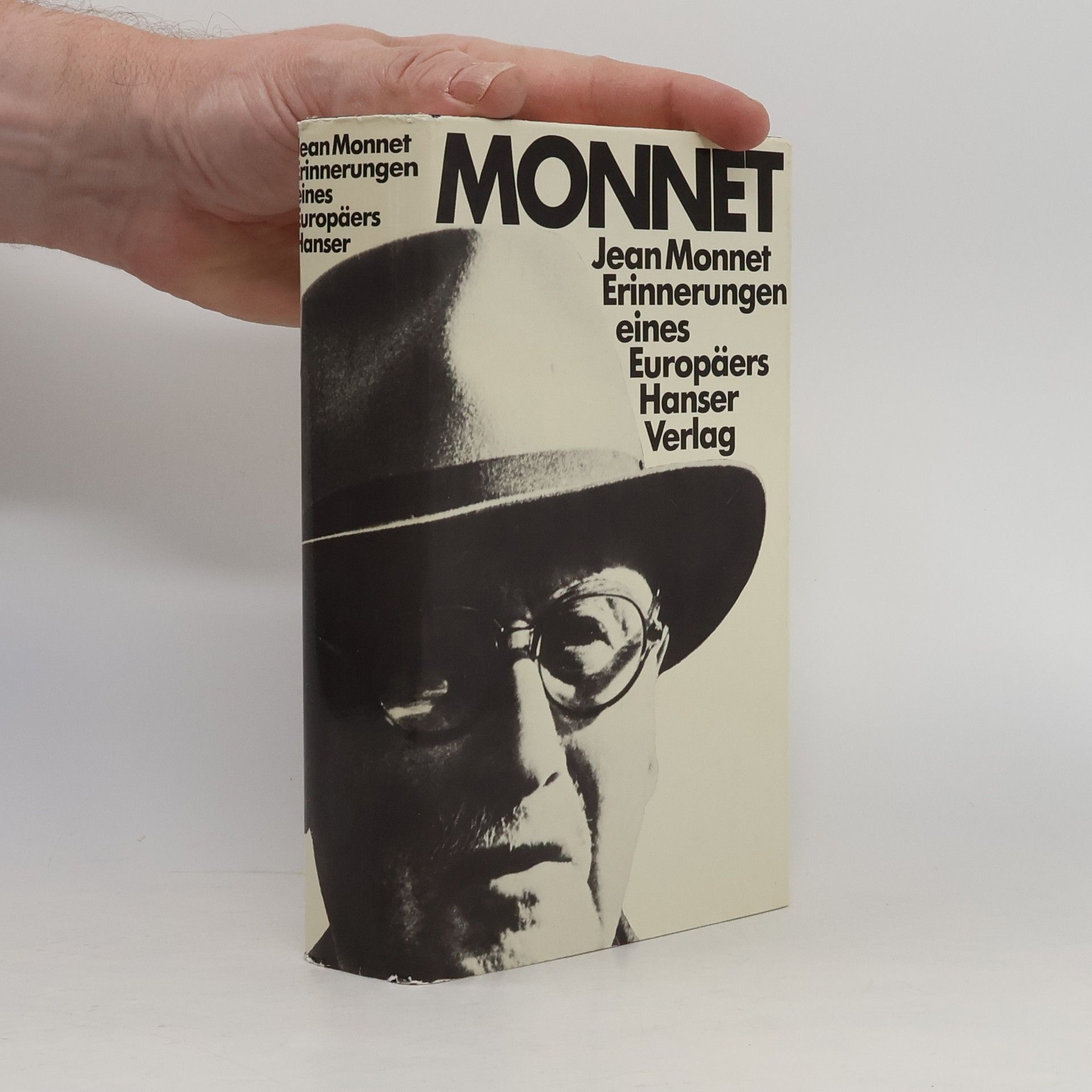 Jean Monnet Erinnerungen eines Europäers