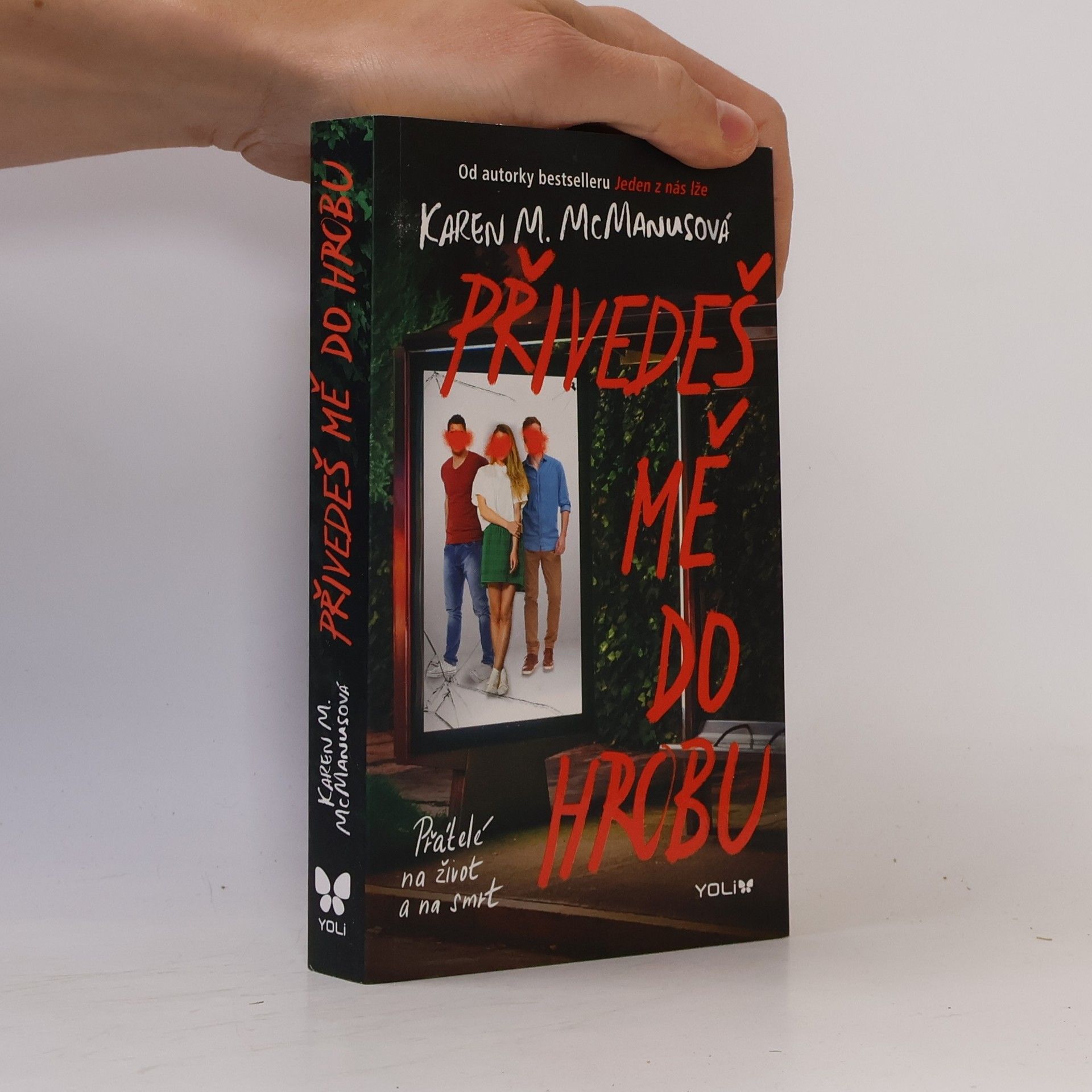 Karen M. McManus Přivedeš mě do hrobu