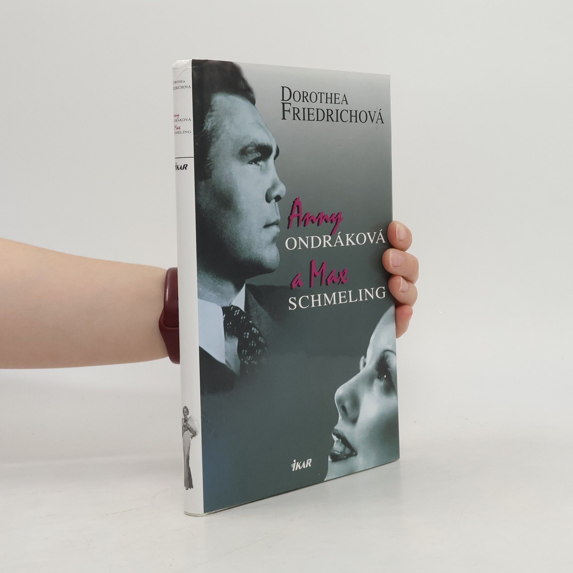 Dorothea Friedrich Anny Ondráková a Max Schmeling