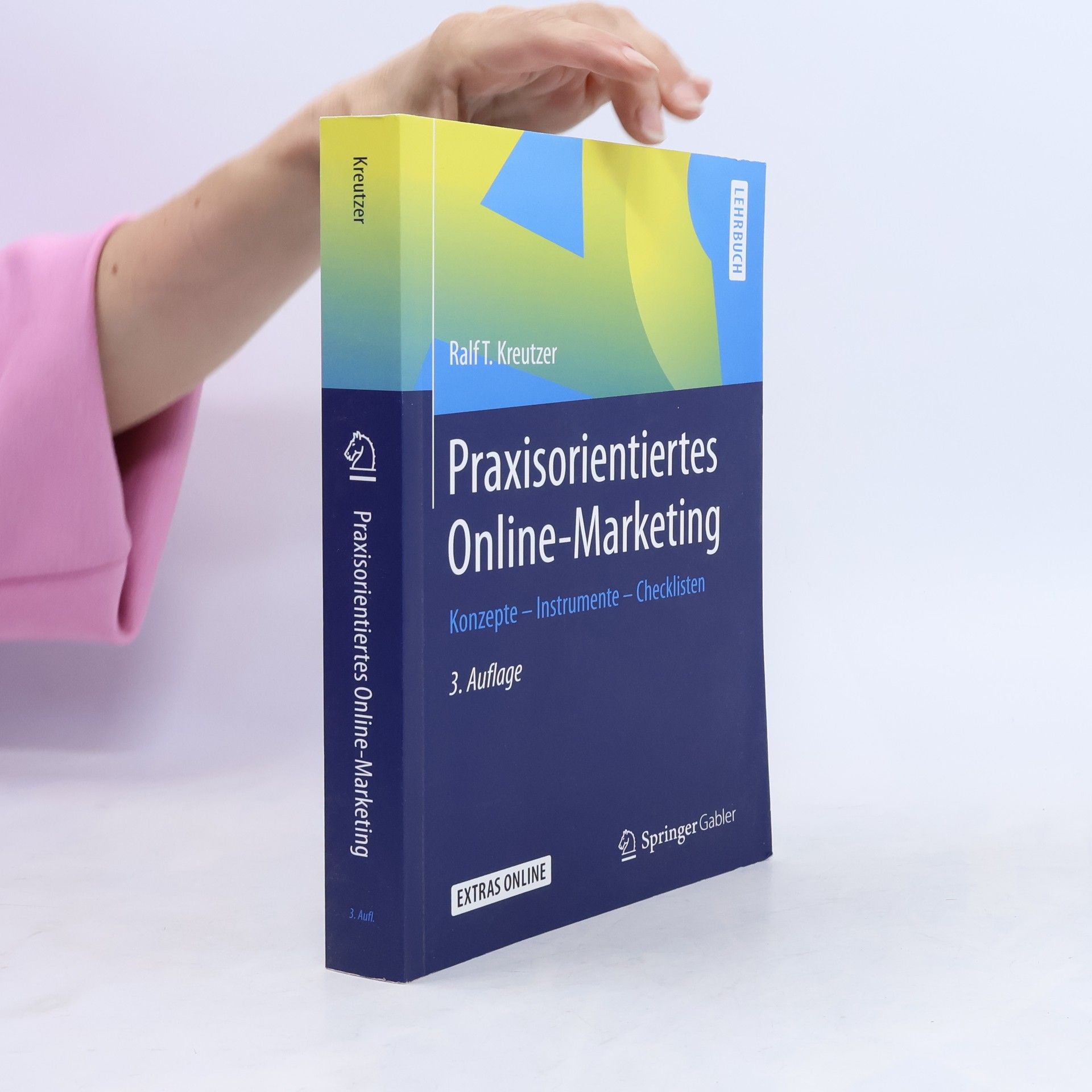 Ralf Kreutzer Praxisorientiertes Online-Marketing