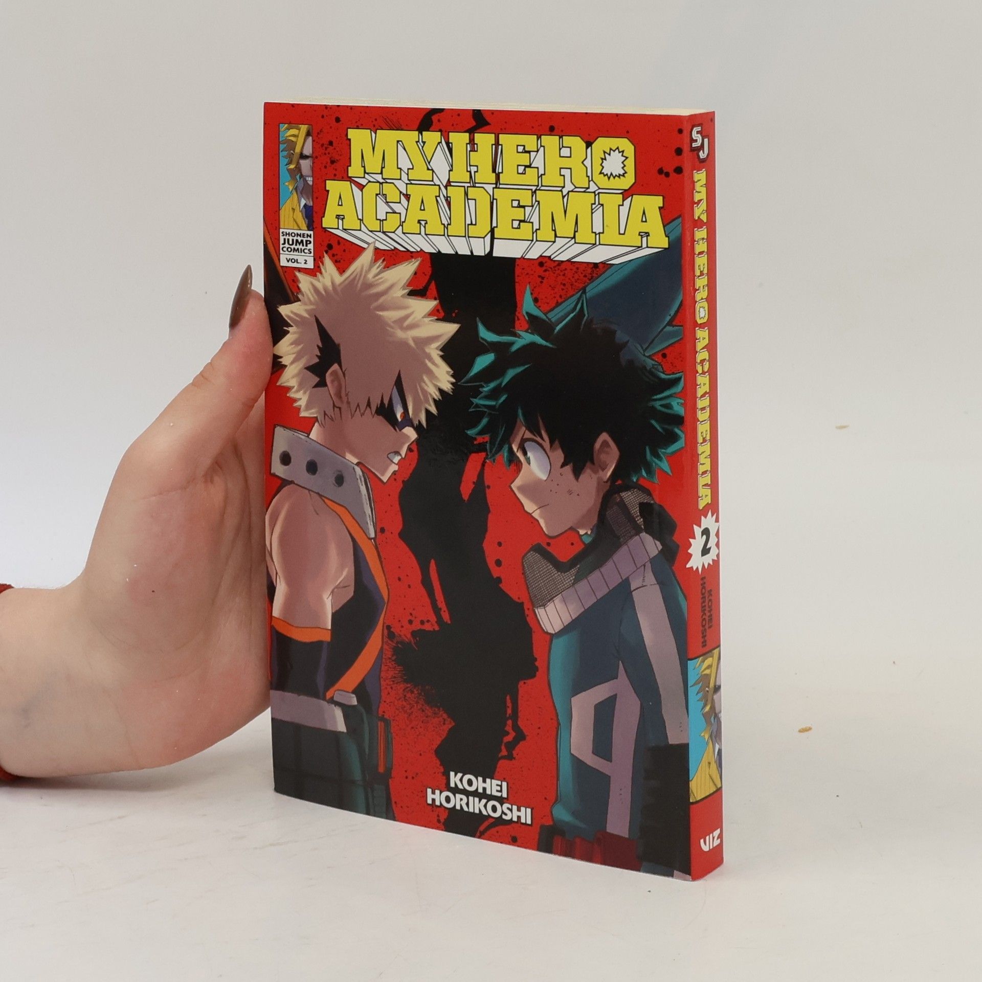 Kohei Horikoshi My Hero Academia. Vol. 2, Rage, You Damned Nerd