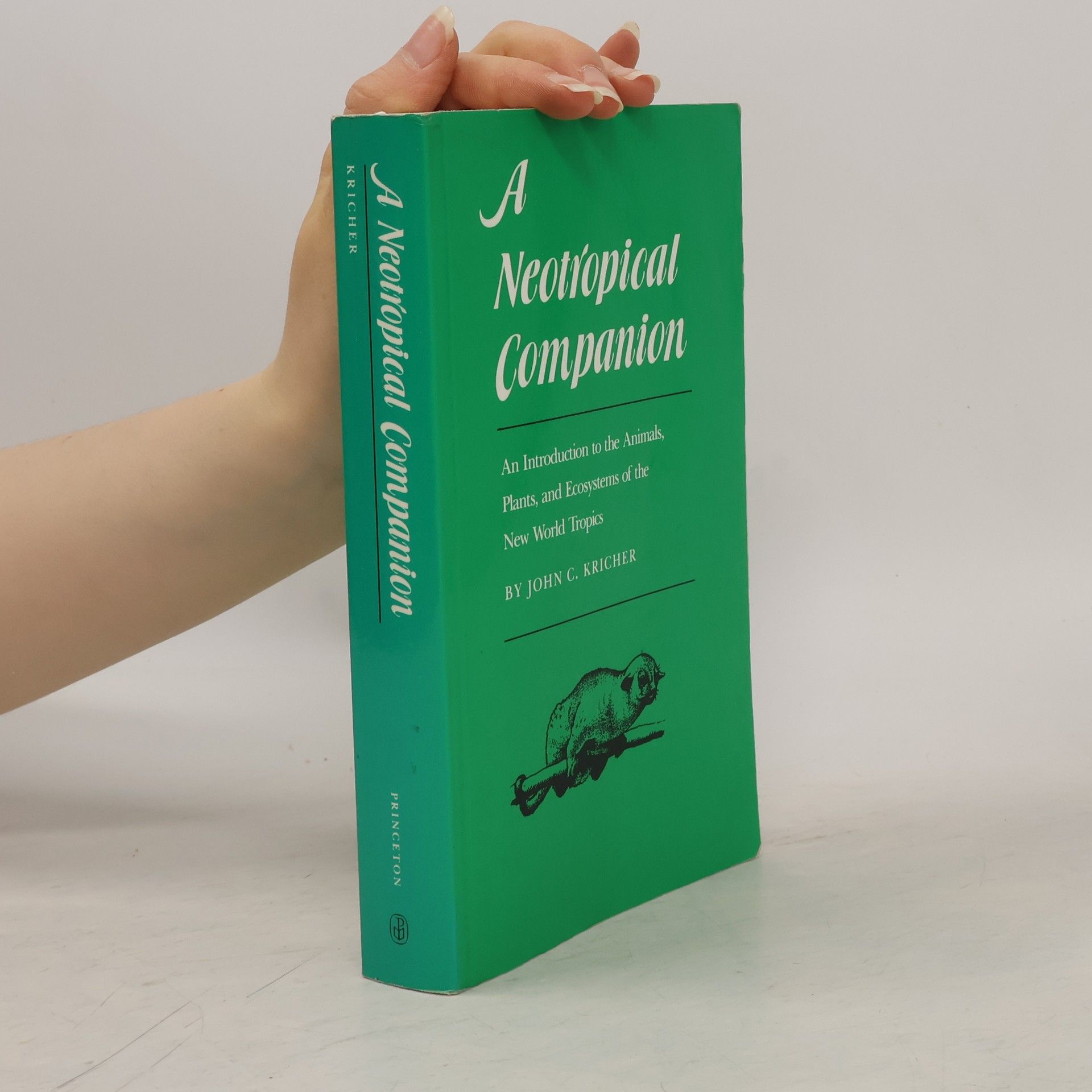 John C. Kricher A Neotropical Companion