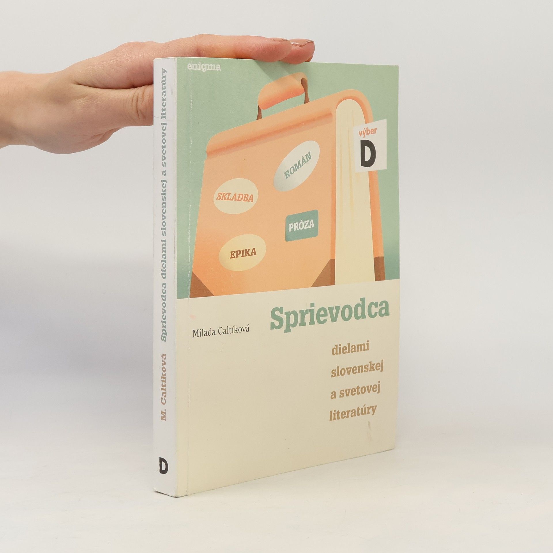 Sprievodca dielami slovenskej a svetovej literatúry (výber D)
