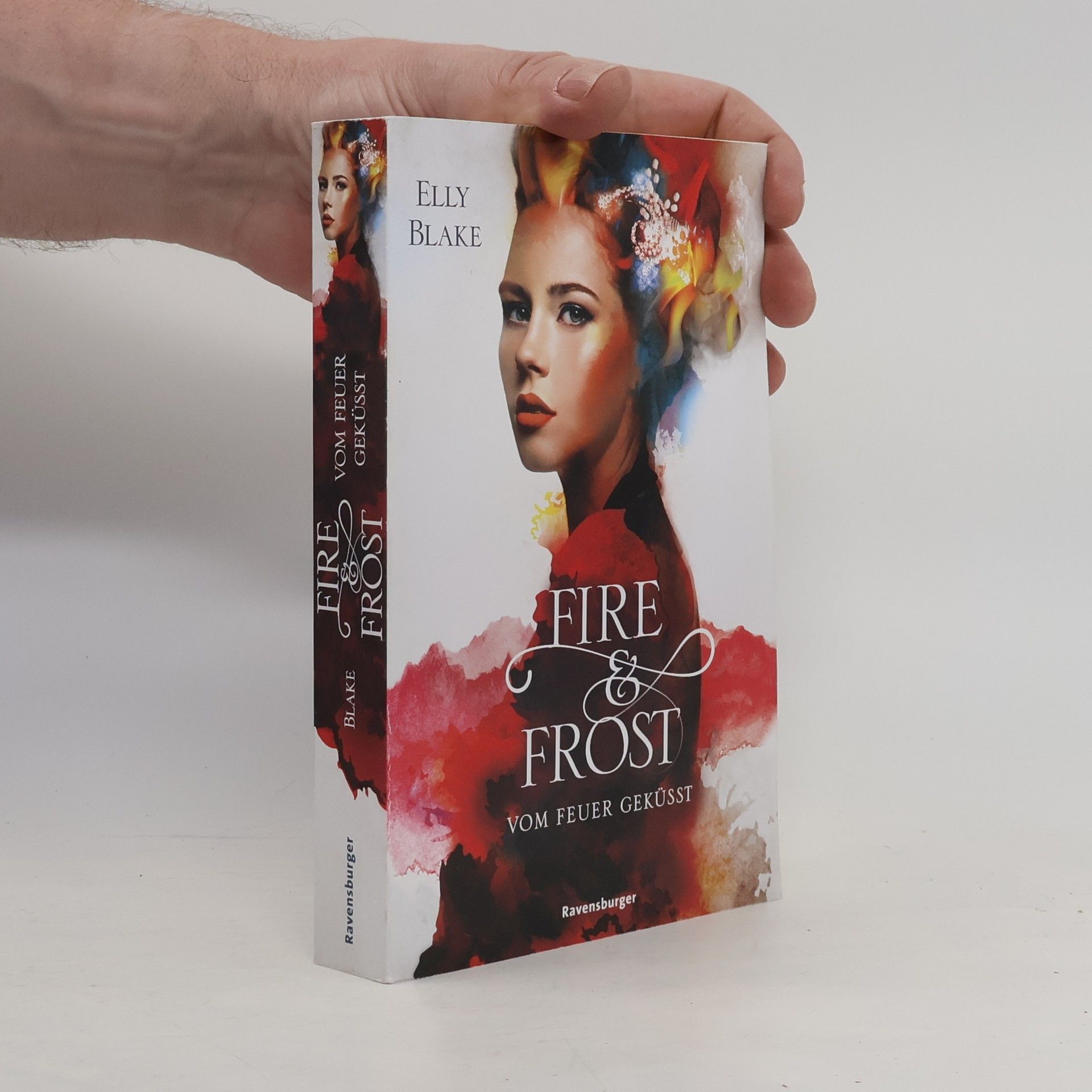 Elly Blake Fire & Frost. Vom Feuer geküsst