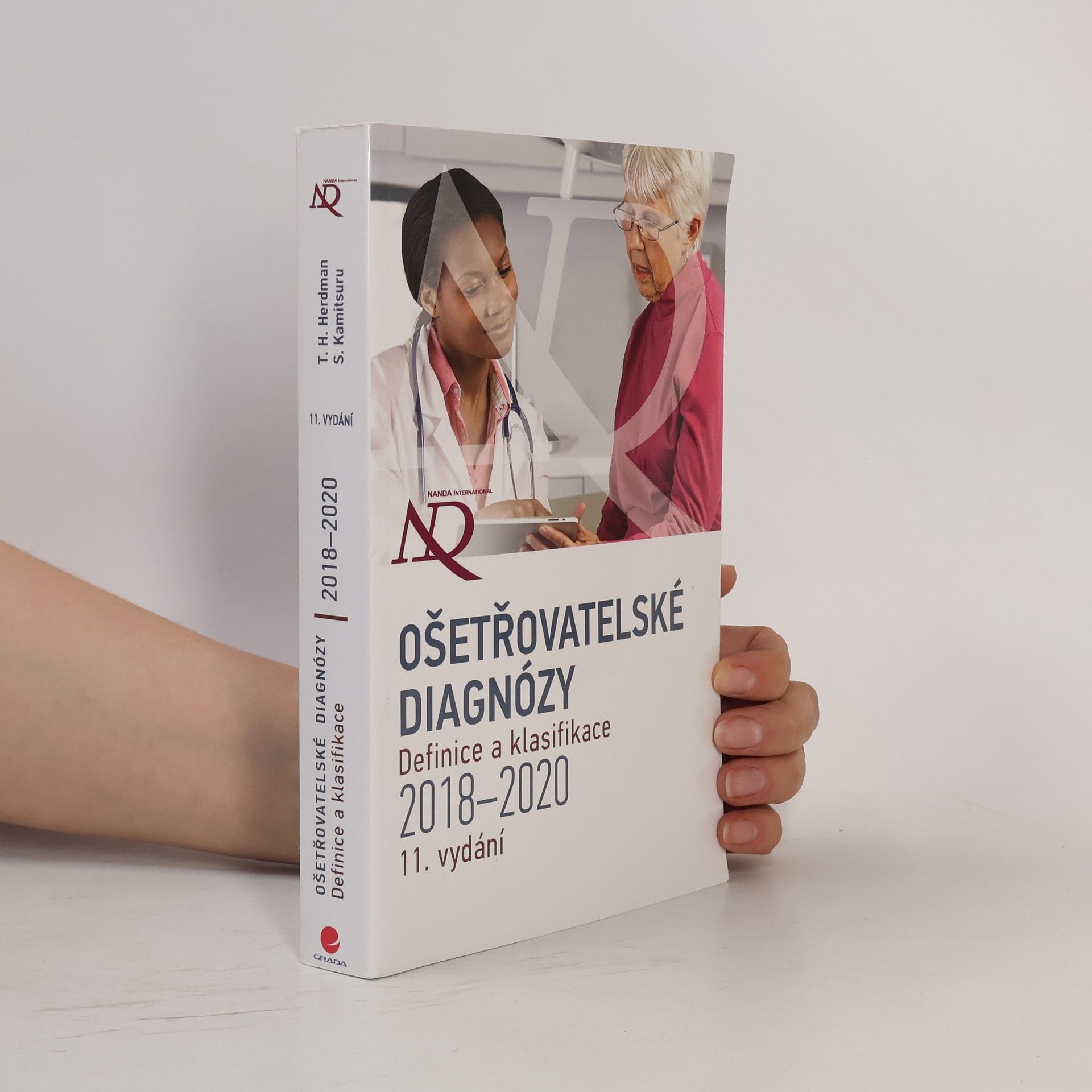 Autorenkollektiv Ošetřovatelské diagnózy: Definice a klasifikace 2018-2020
