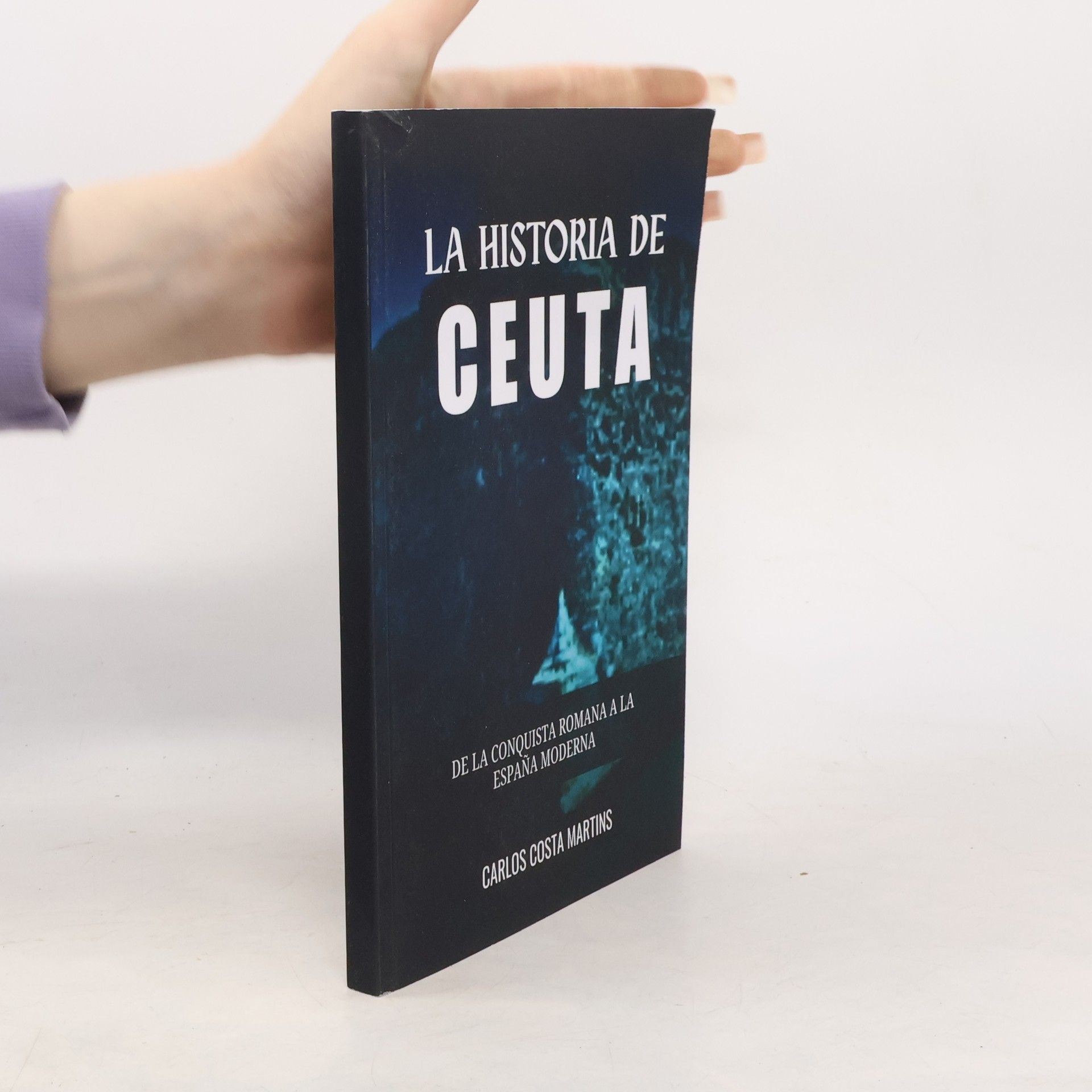 Carlos Costa Martins  La historia de Ceuta