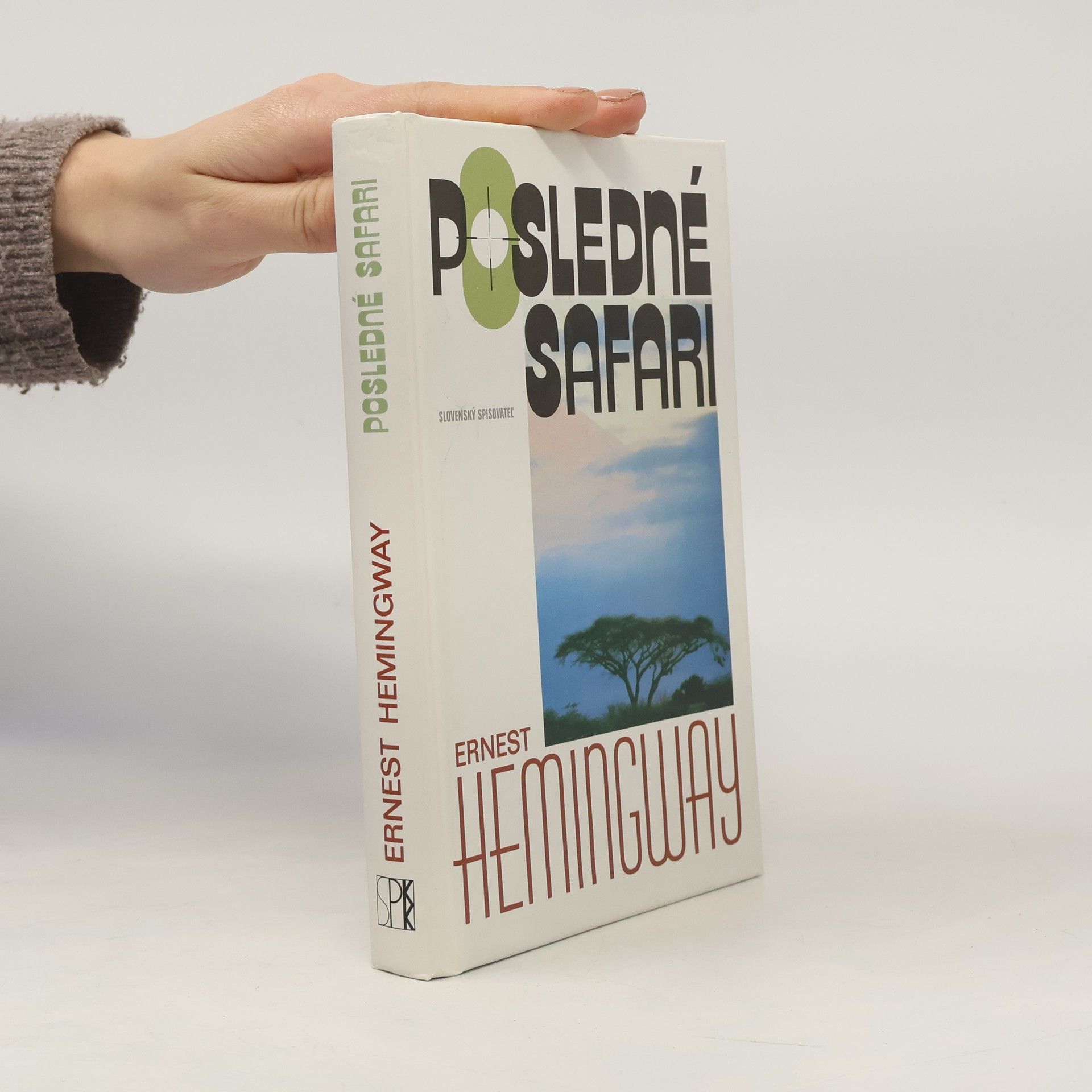 Ernest Hemingway Posledné safari