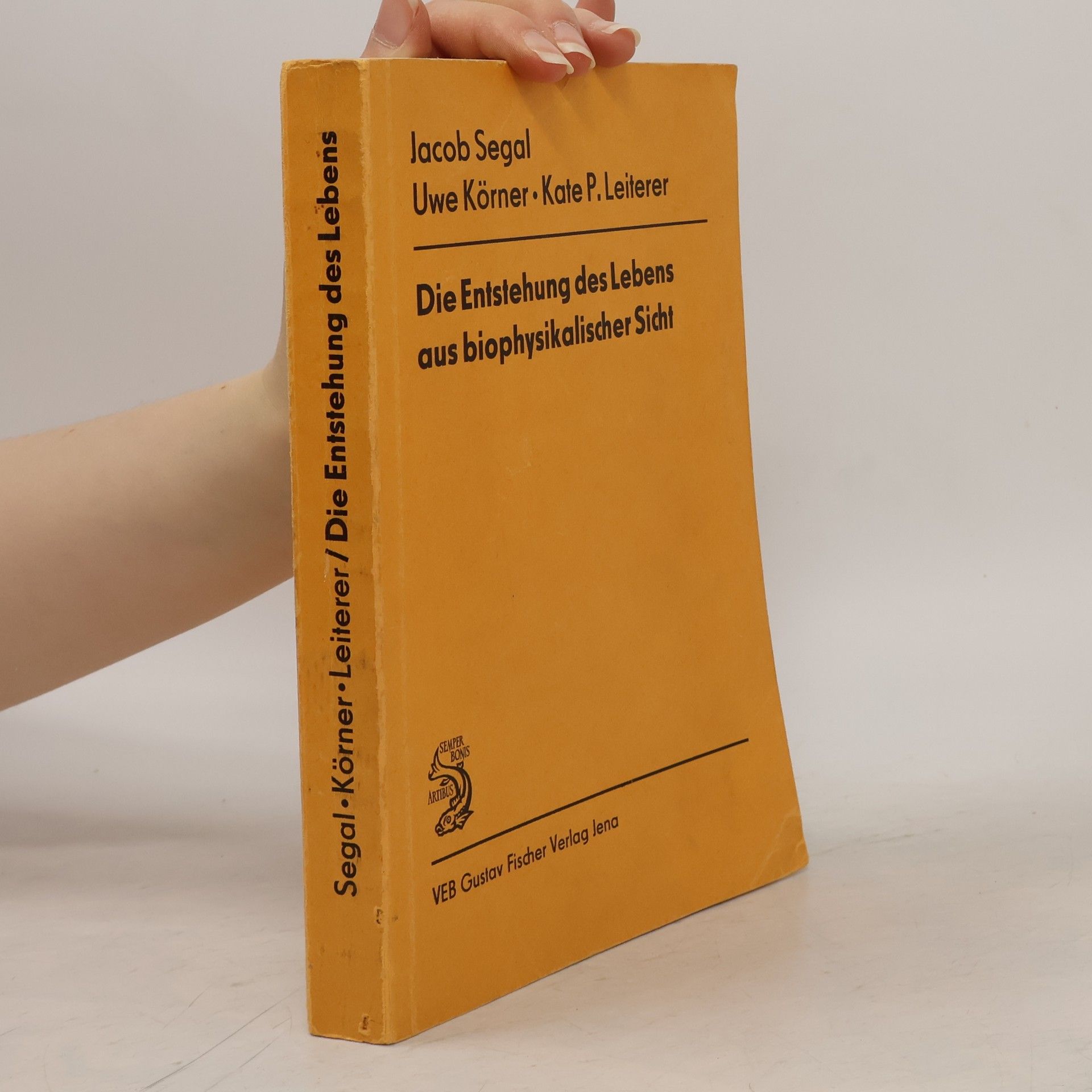 Kate P. Leiterer Die Entstehung des Lebens aus biophysikalischer Sicht
